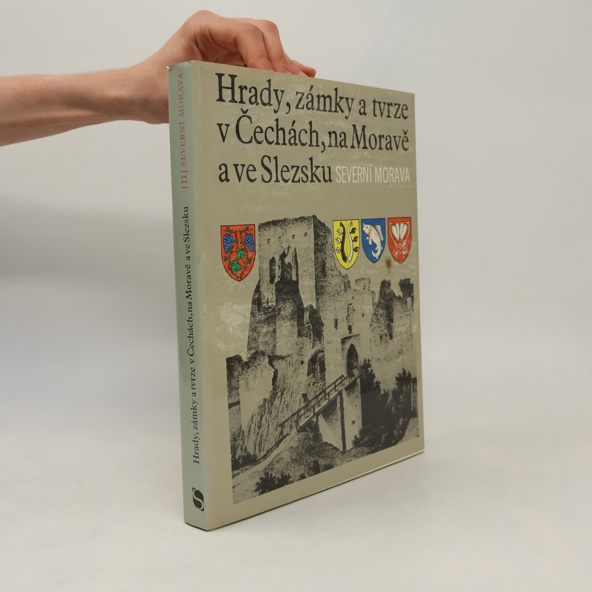 Autorenkollektiv Hrady, zámky a tvrze v Čechách, na Moravě a ve Slezsku II. Severní Morava