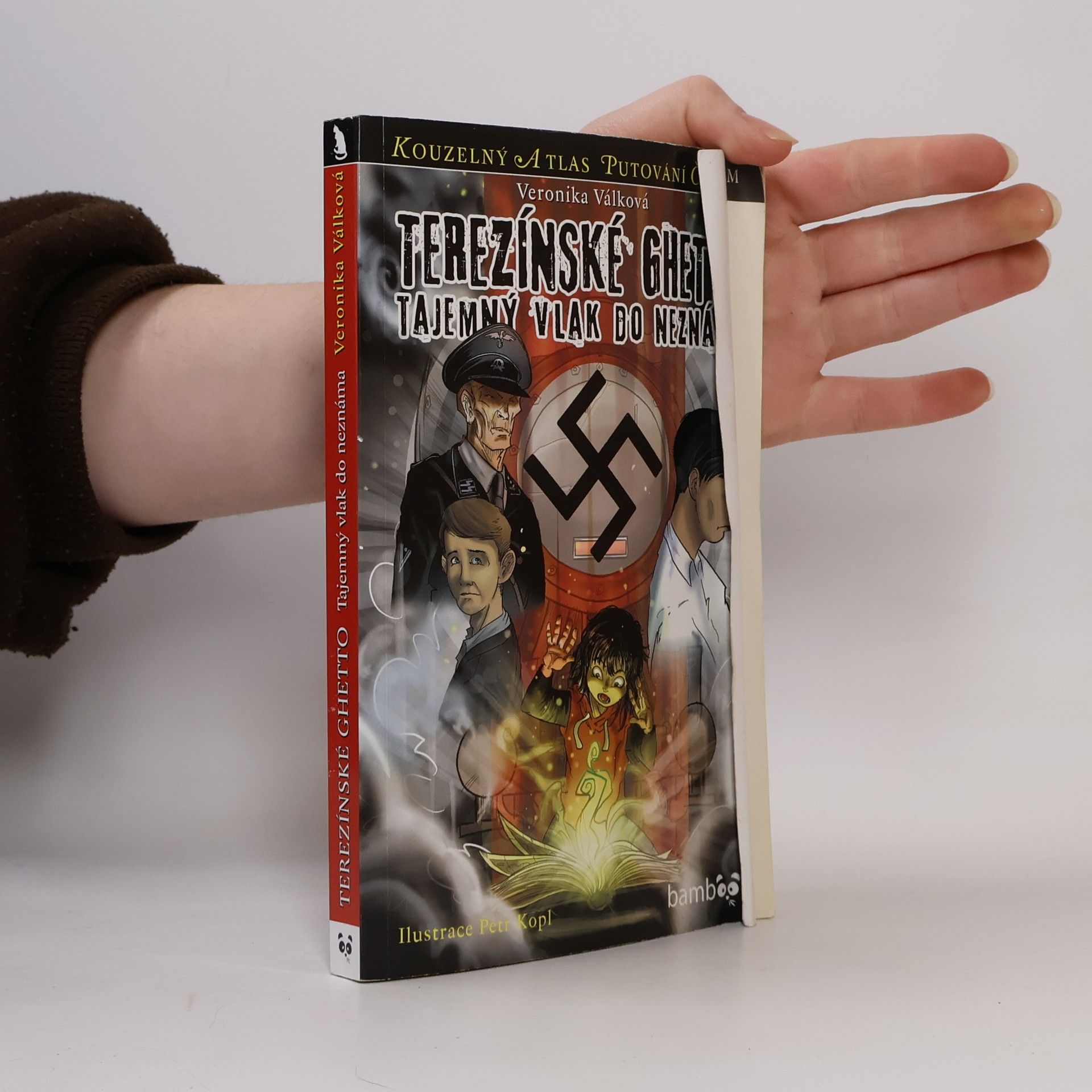 Veronika Válková Terezínské ghetto: tajemný vlak do neznáma