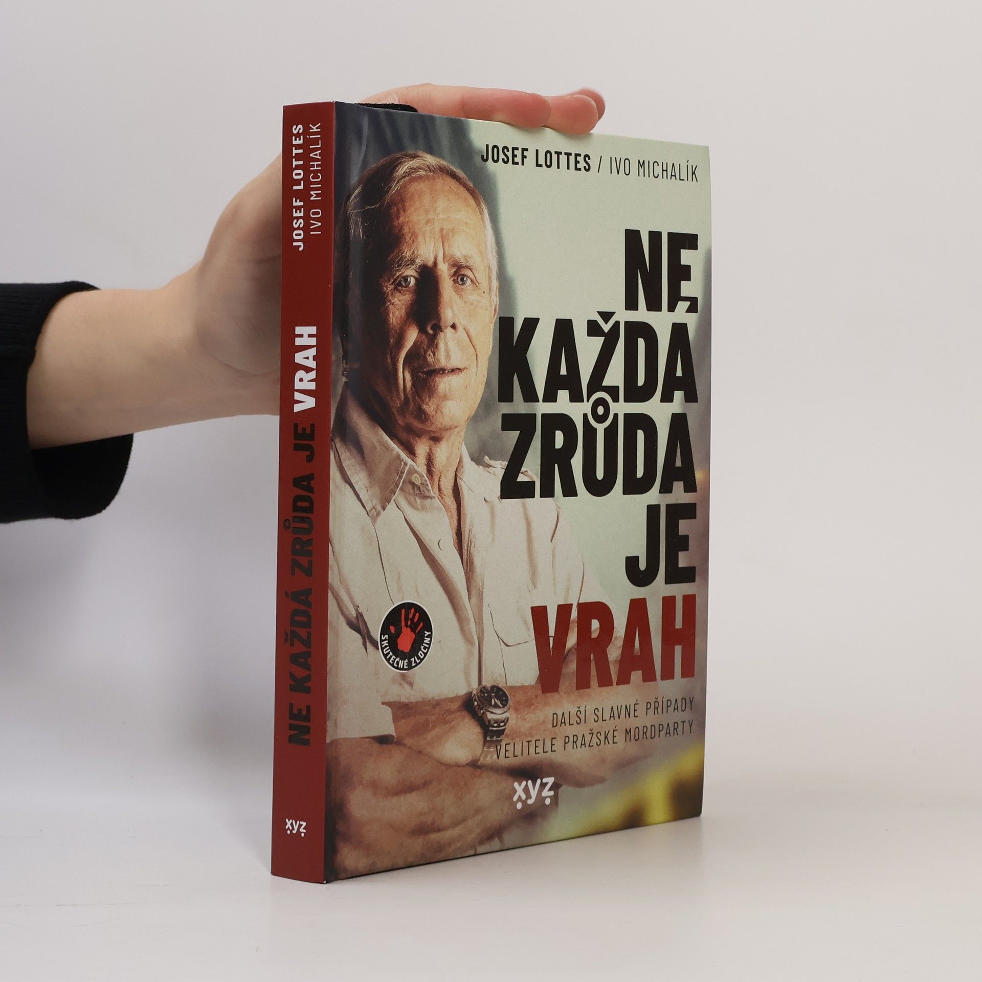 Ne každá zrůda je vrah: Další slavné případy velitele pražské mordparty