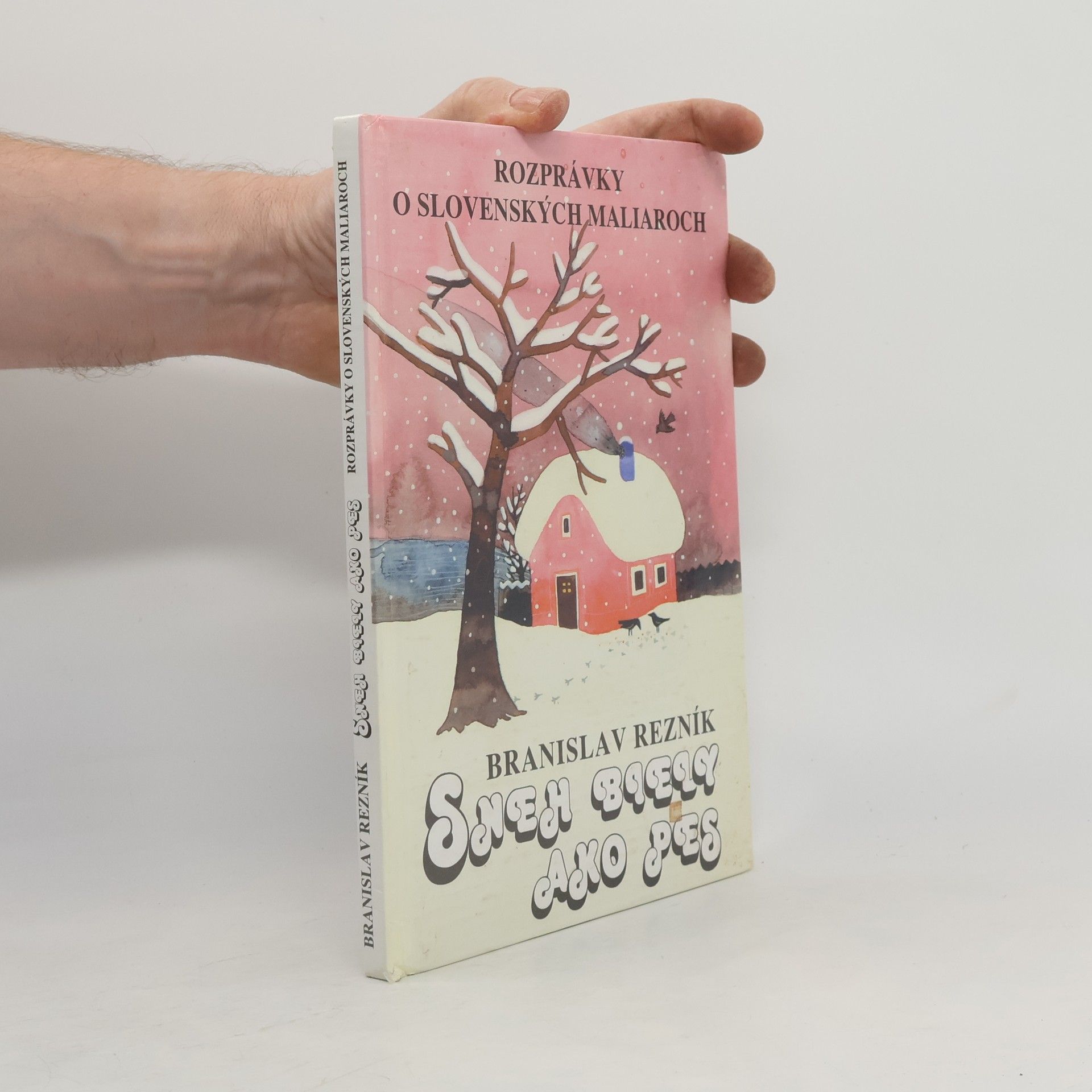 Branislav Rezník Sneh biely ako pes