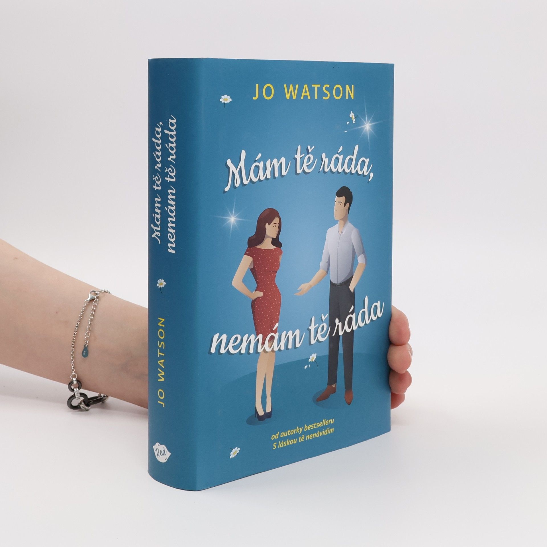Jo Watson Mám tě ráda, nemám tě ráda