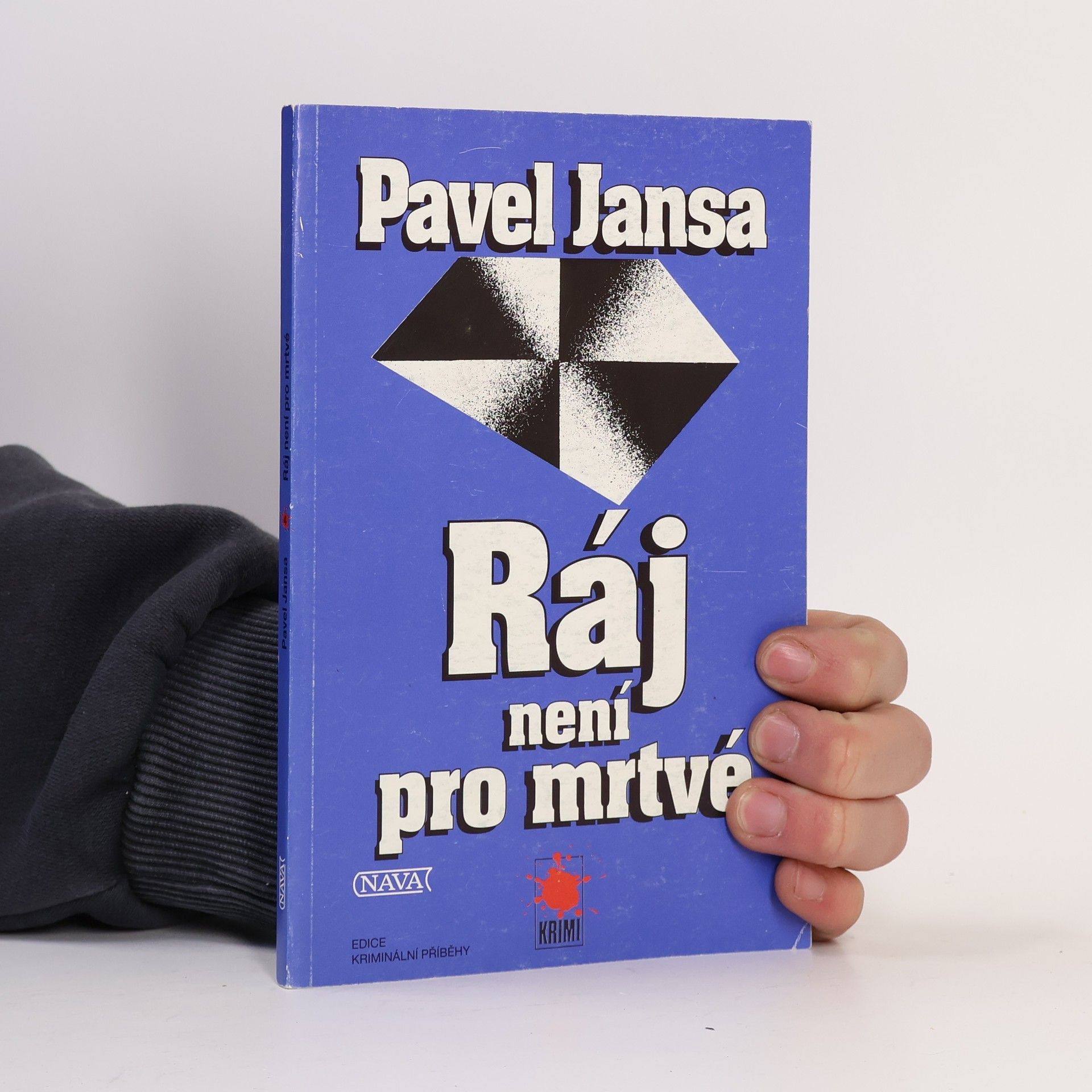 Pavel Jansa Ráj není pro mrtvé