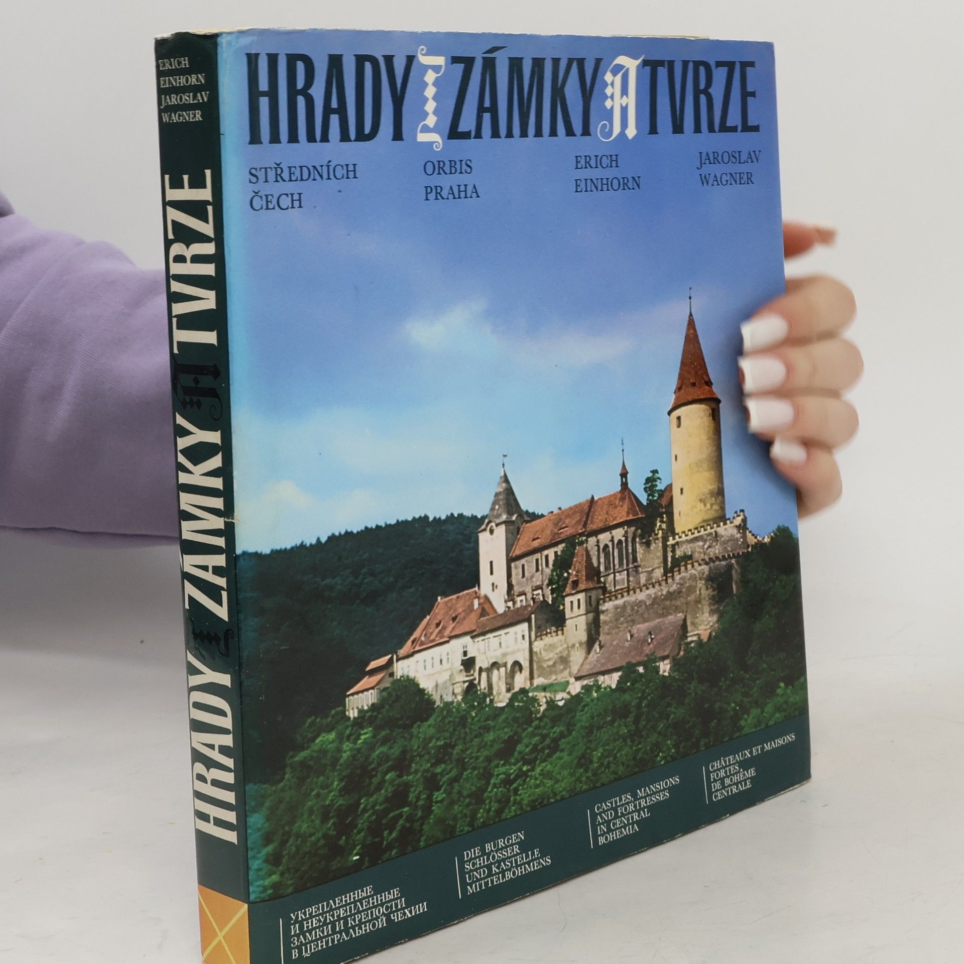 Erich Einhorn Hrady, zámky a tvrze středních Čech