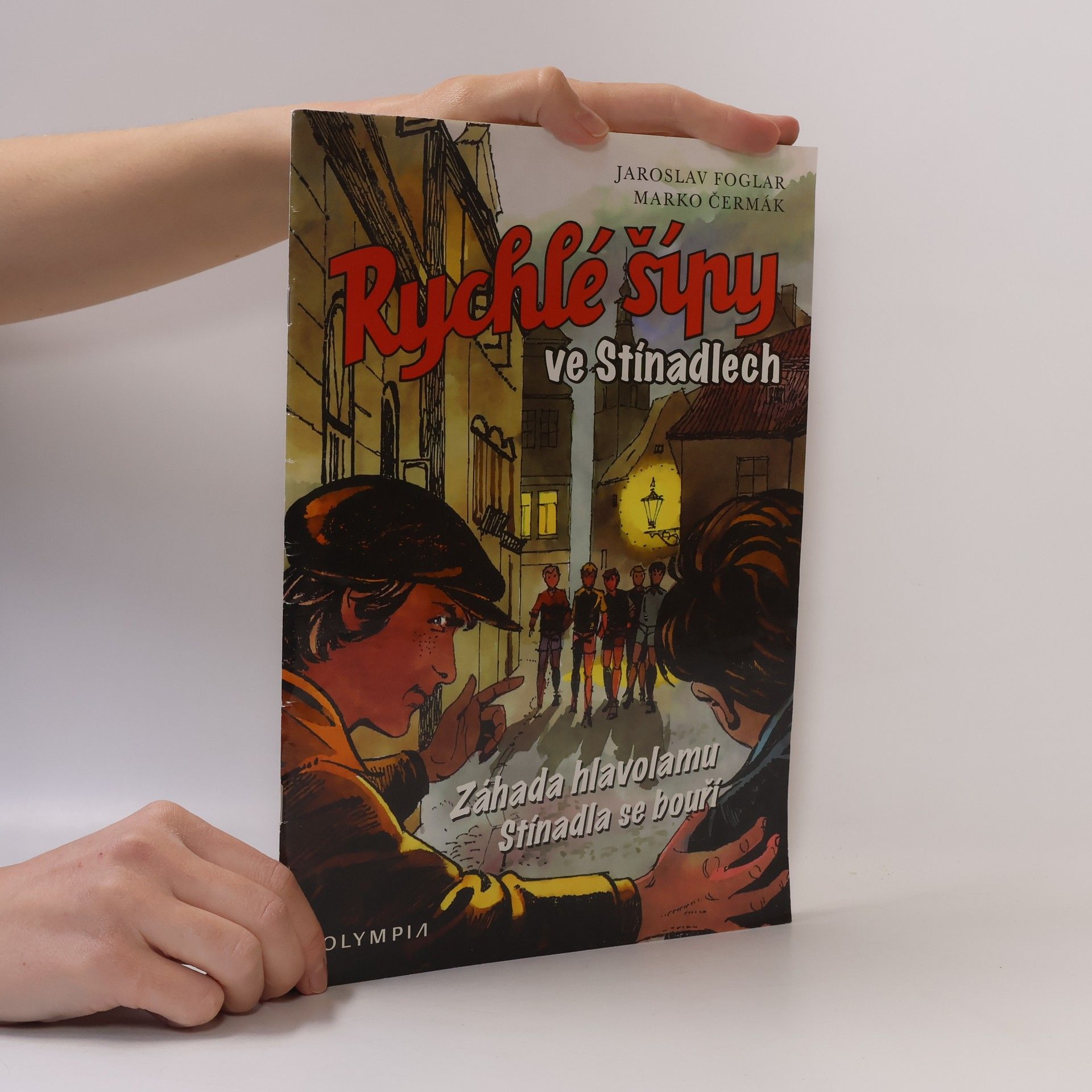 Jaroslav Foglar Rychlé šípy ve Stínadlech : Záhada hlavolamu, Stínadla se bouří