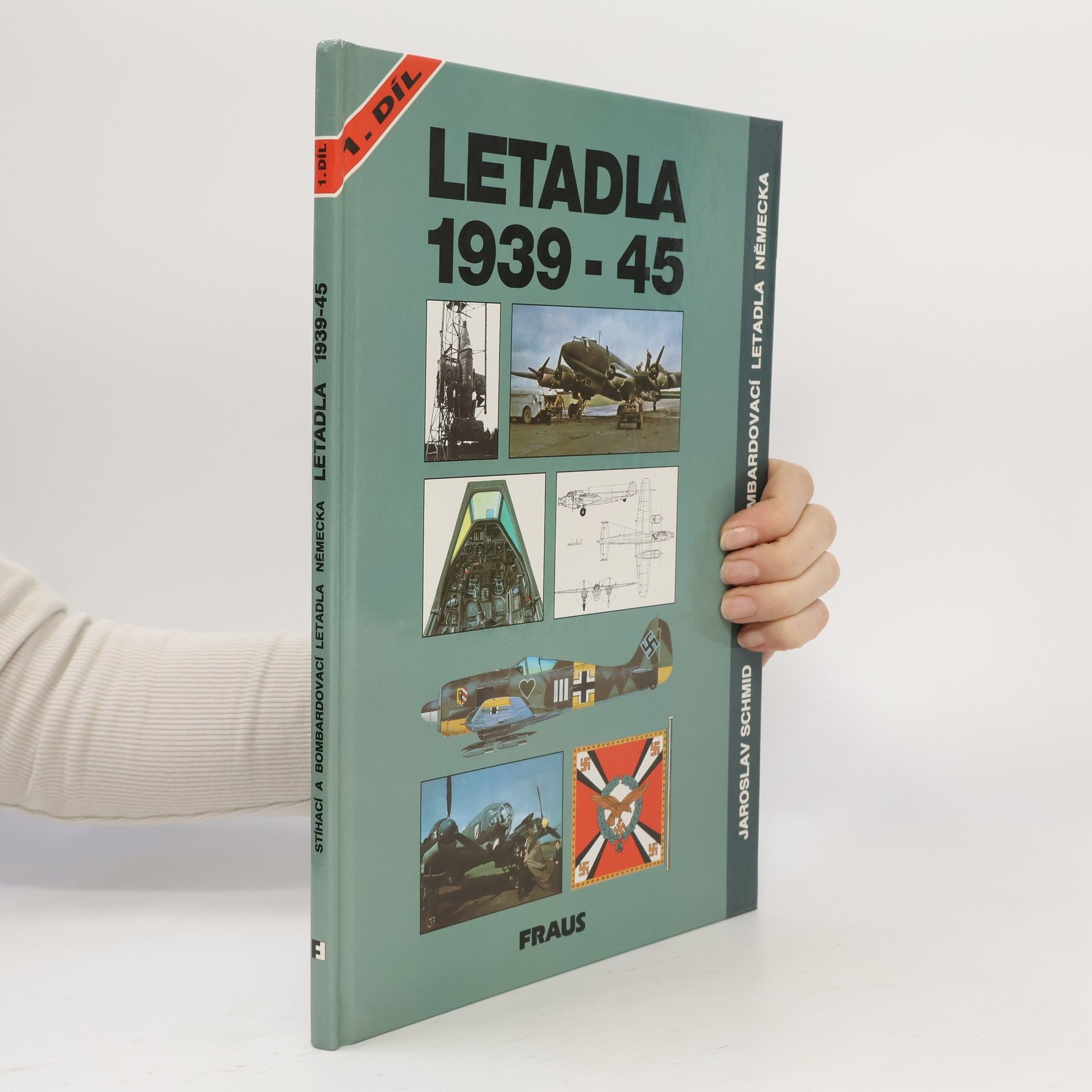 Jaroslav Schmid Letadla 1939-45 : stíhací a bombardovací letadla Německa. Díl 1, Kap. 1-15 (Arado Ar 234 až Heinkel He 219)