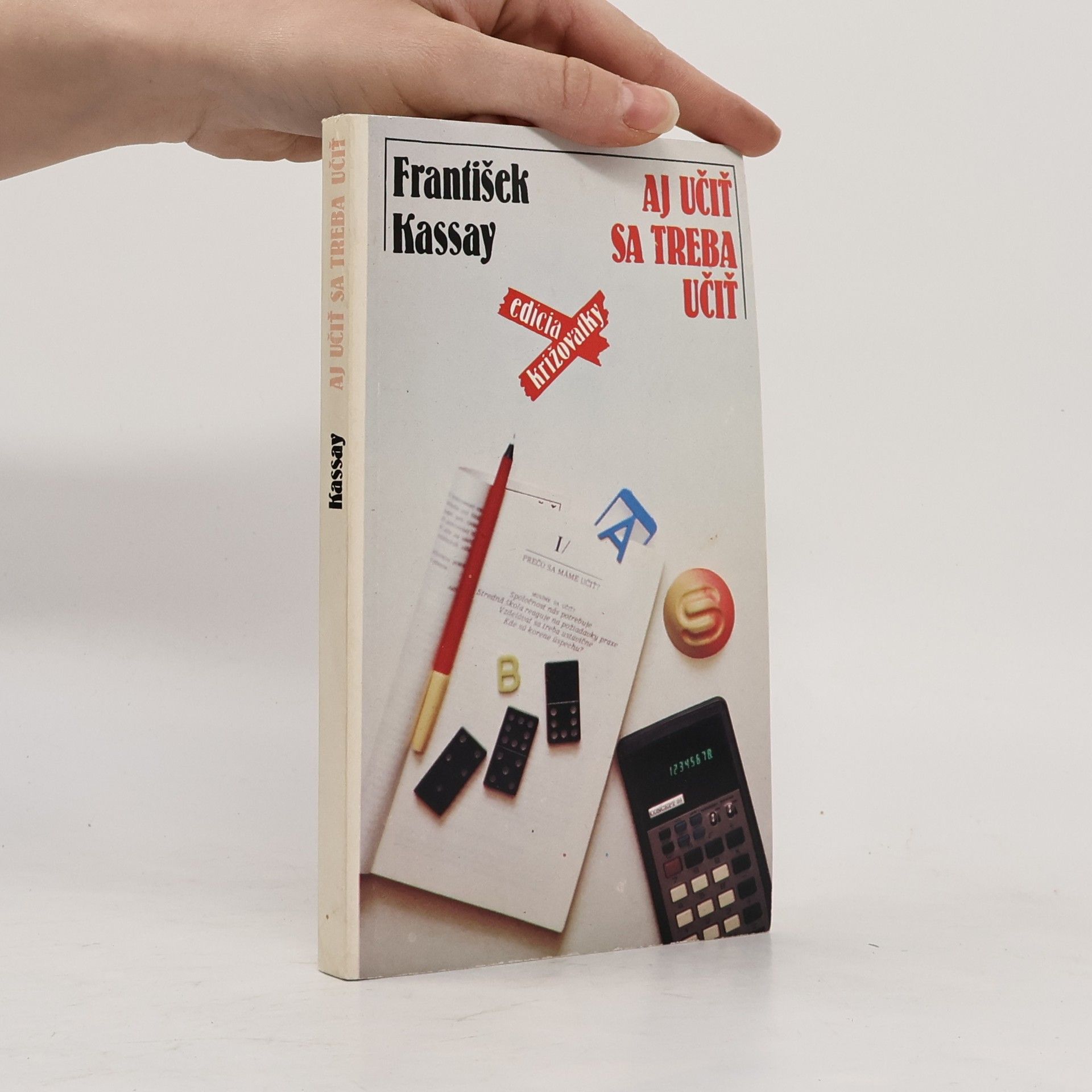 František Kassay Aj učiť sa treba učiť