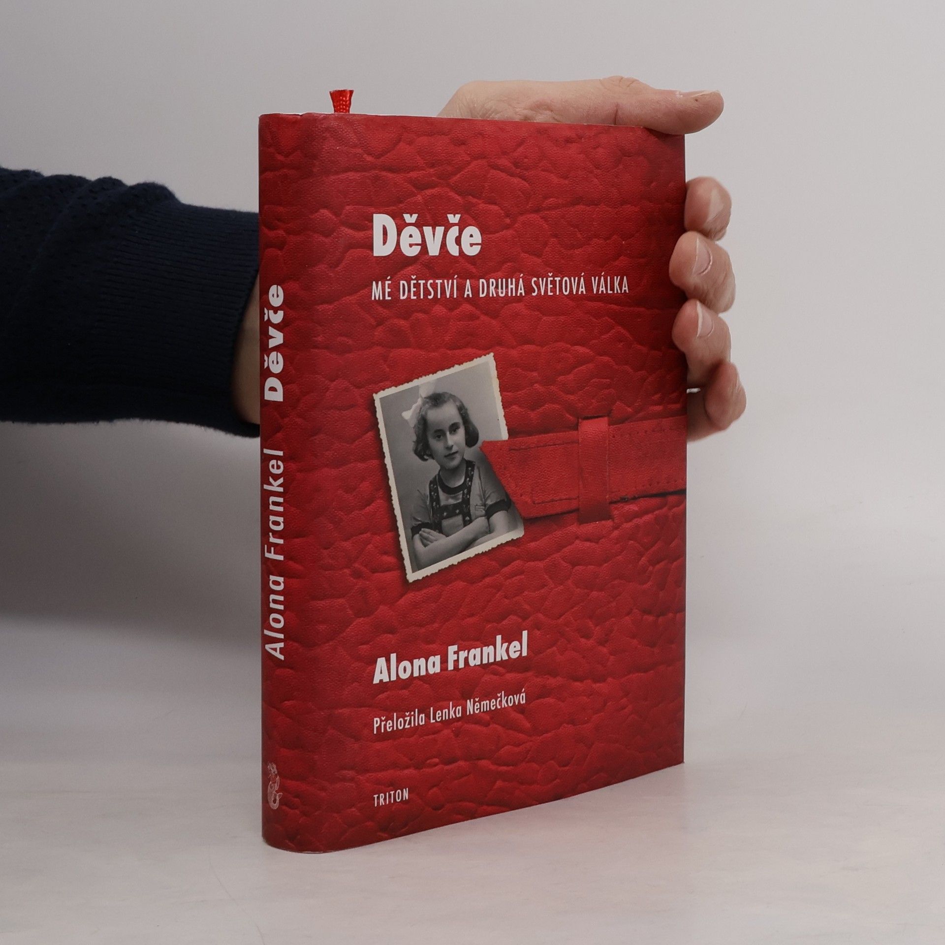 Alona Frankel Děvče - Mé dětství a druhá světová válka