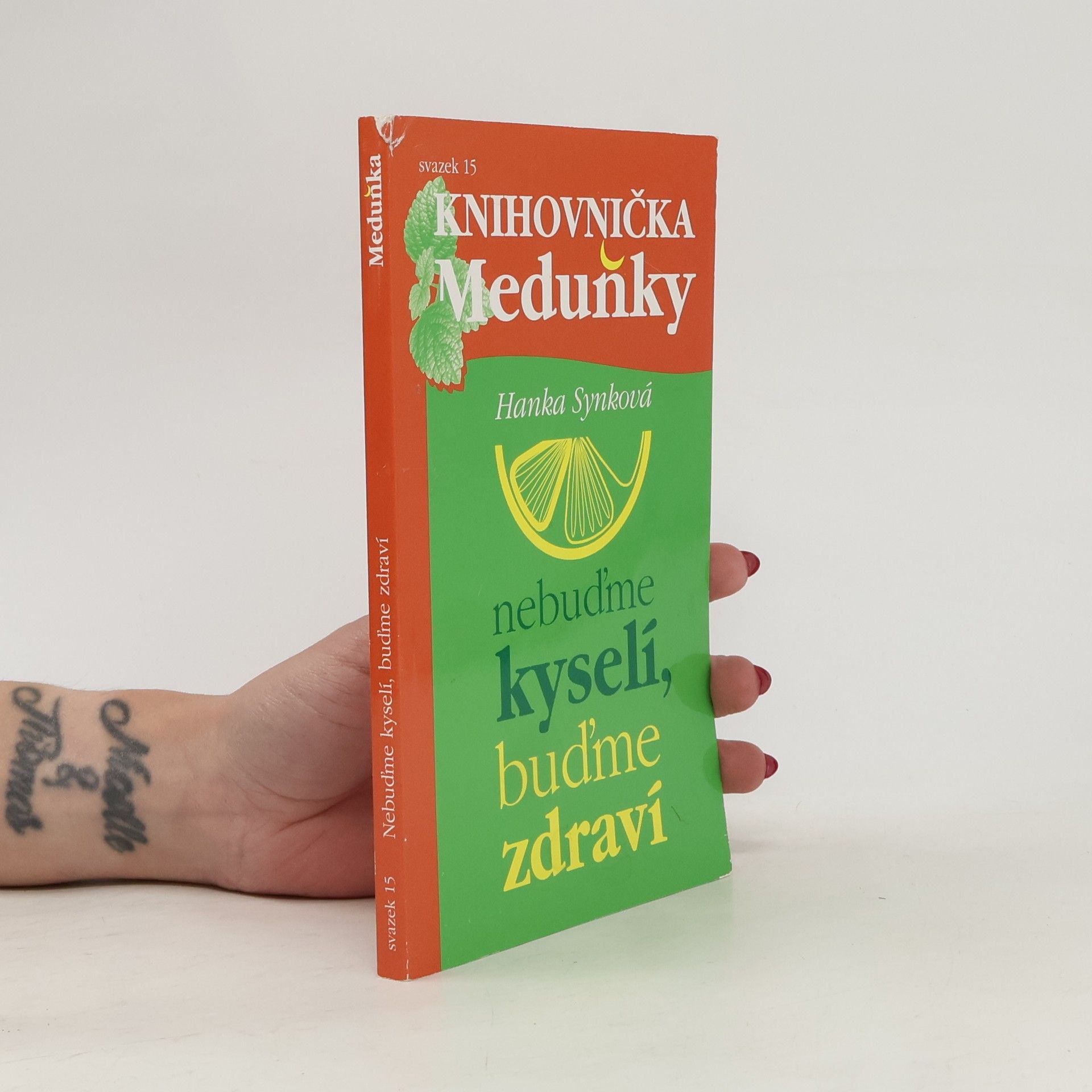 Knihovnička Meduňky : nebuďme kyselí, buďme zdraví (svazek 15/12)