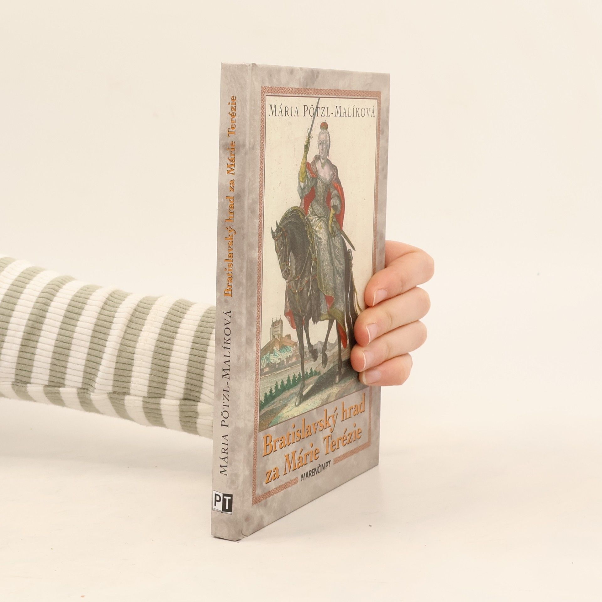 Mária Malíková Bratislavský hrad za Márie Terézie