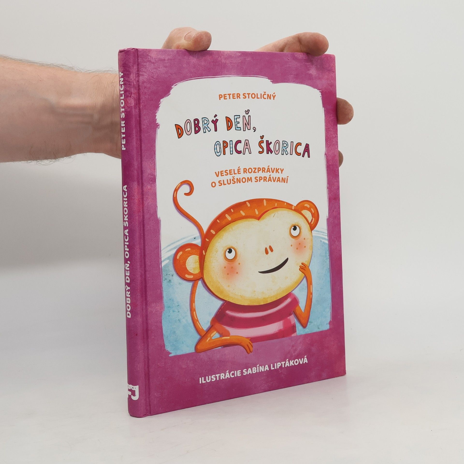 Peter Stoličný Dobrý deň, opica Škorica