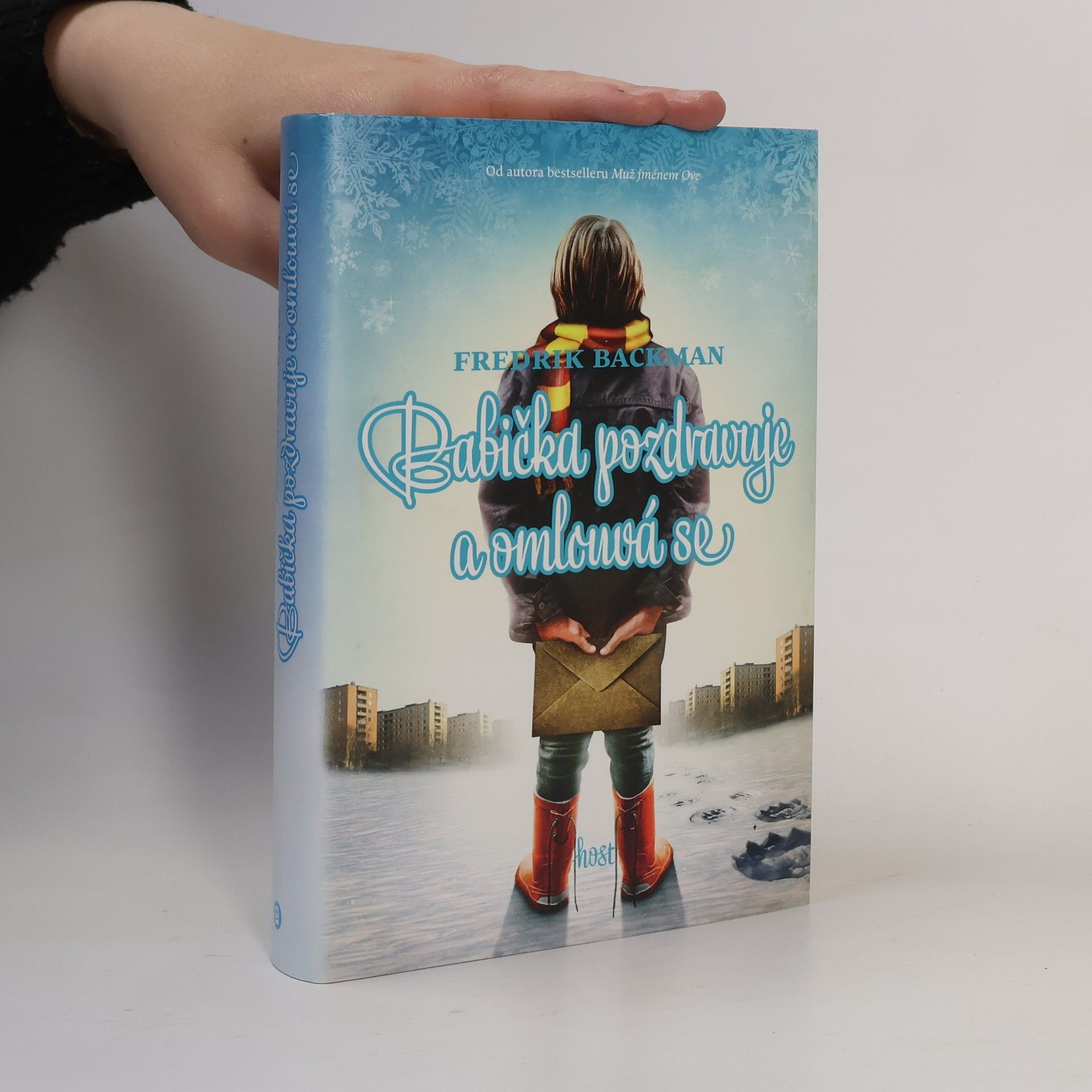Fredrik Backman Babička pozdravuje a omlouvá se