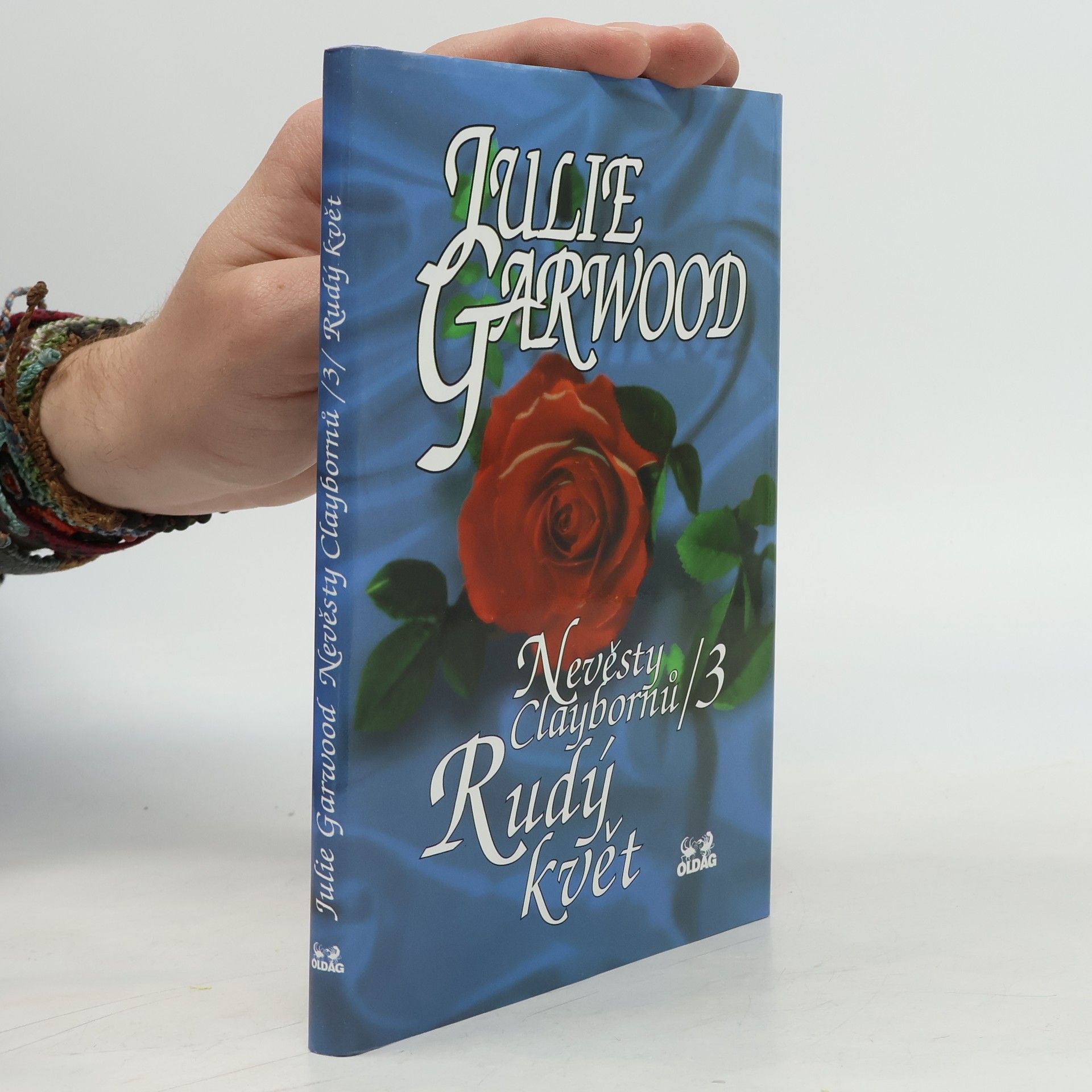 Julie Garwood Nevěsty Claybornů. 3, Rudý květ