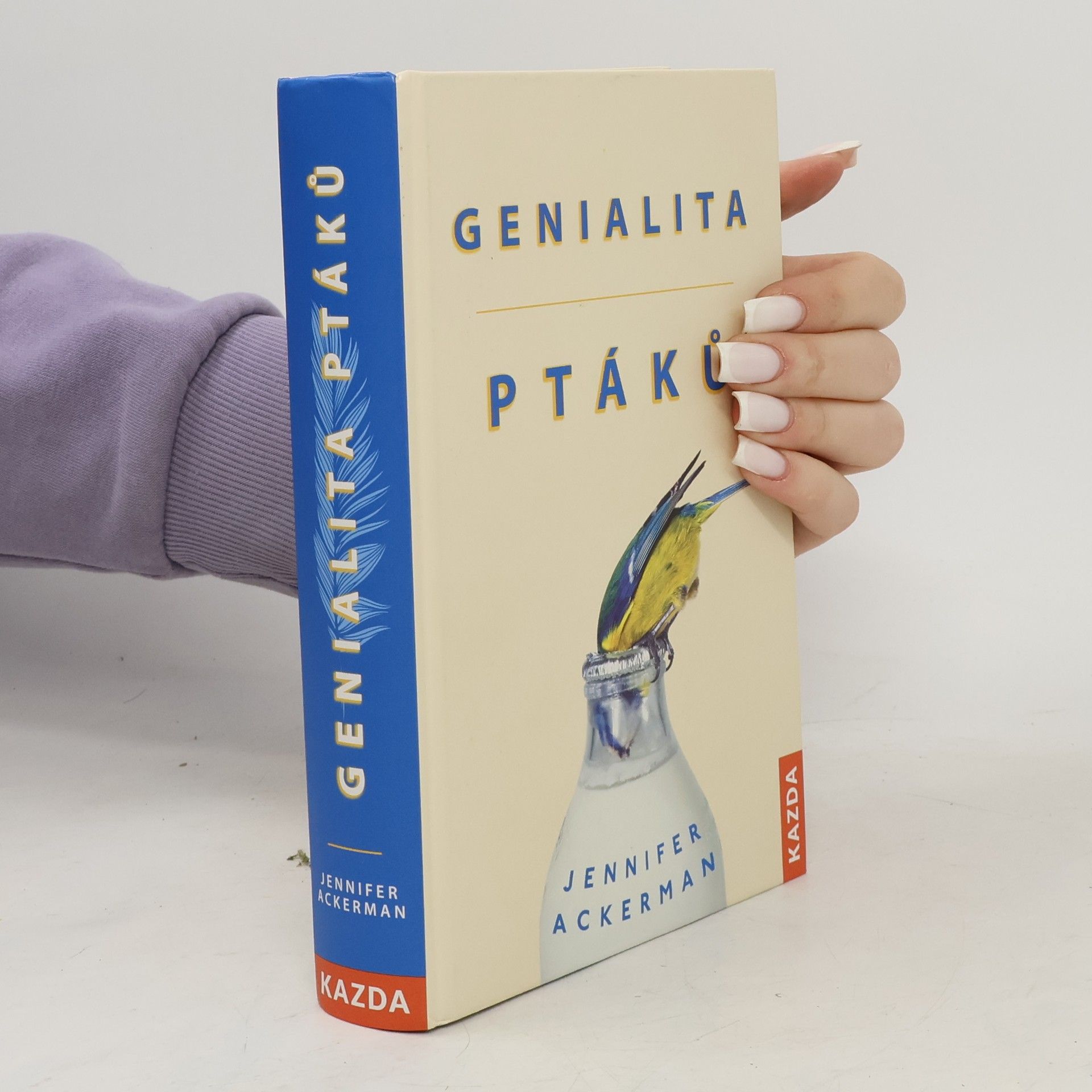 Jennifer Ackerman Genialita ptáků
