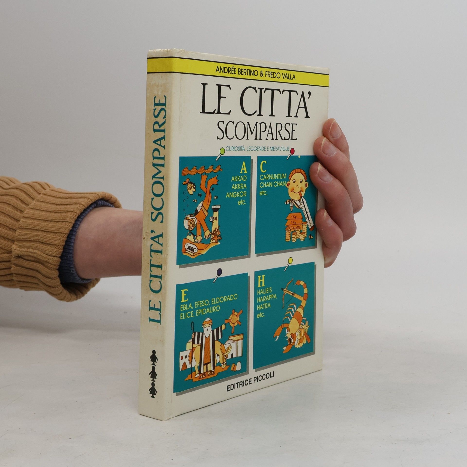 Andre e. Bertino Le città scomparse