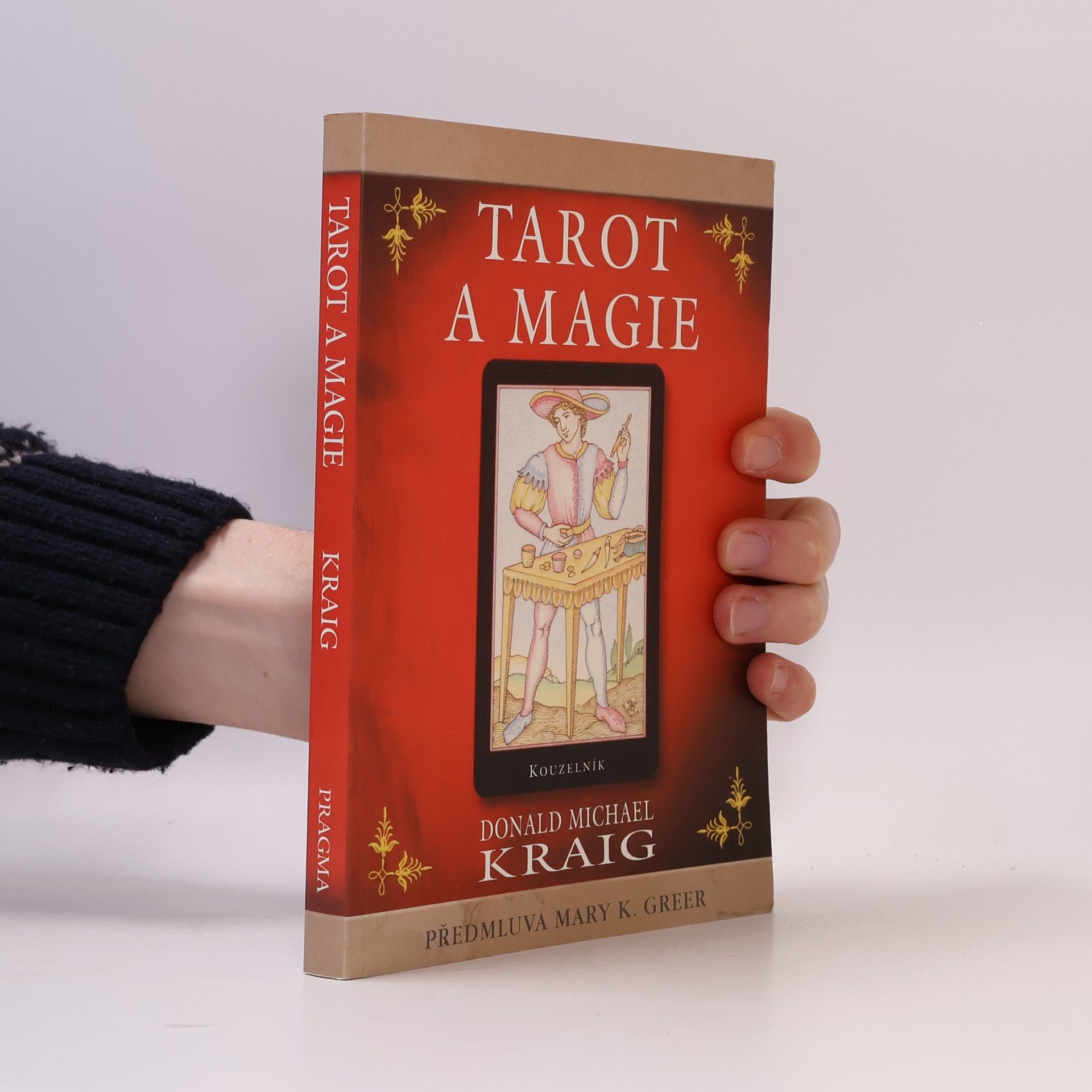 Donald Michael Kraig Tarot a magie