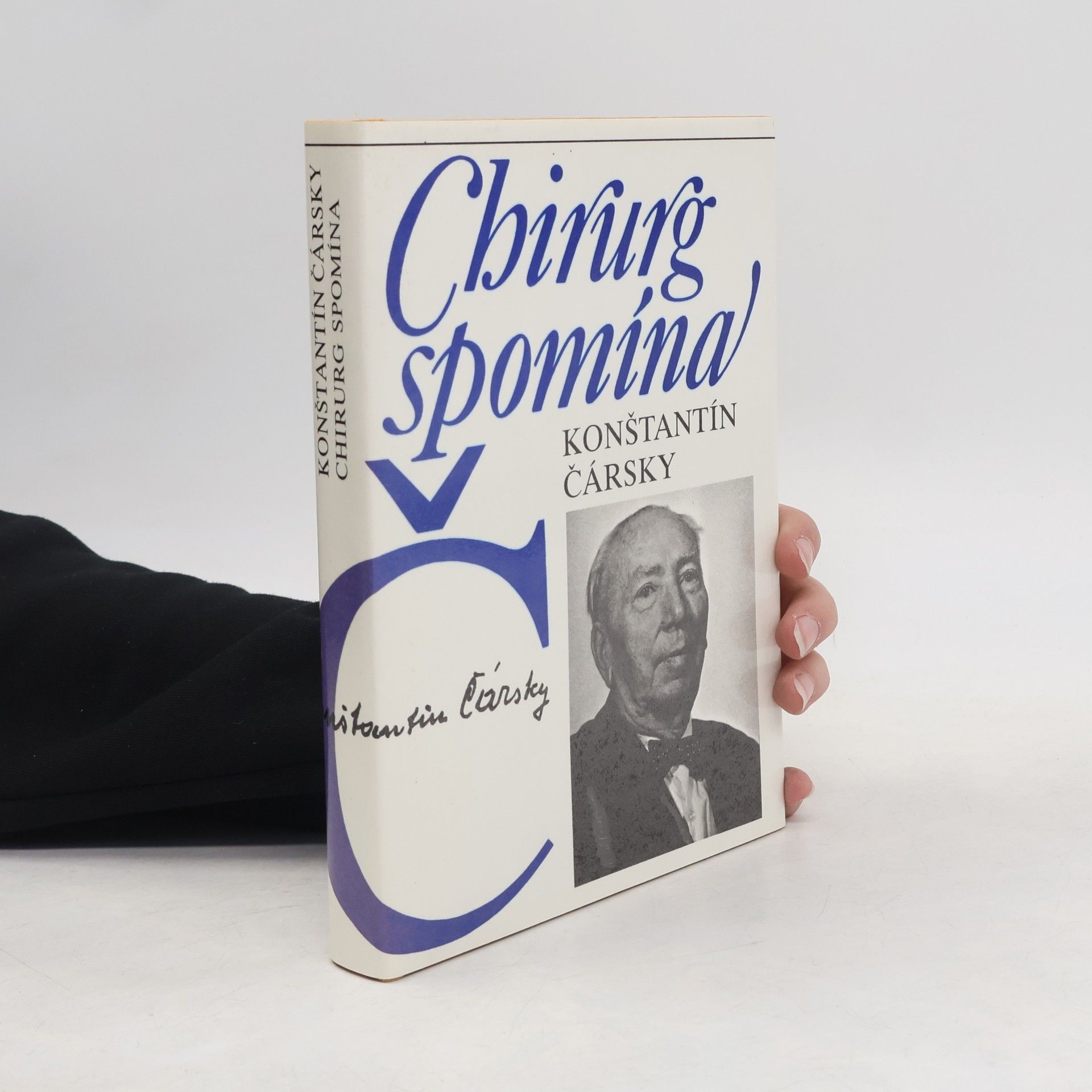 Konštantín Čársky Chirurg spomína