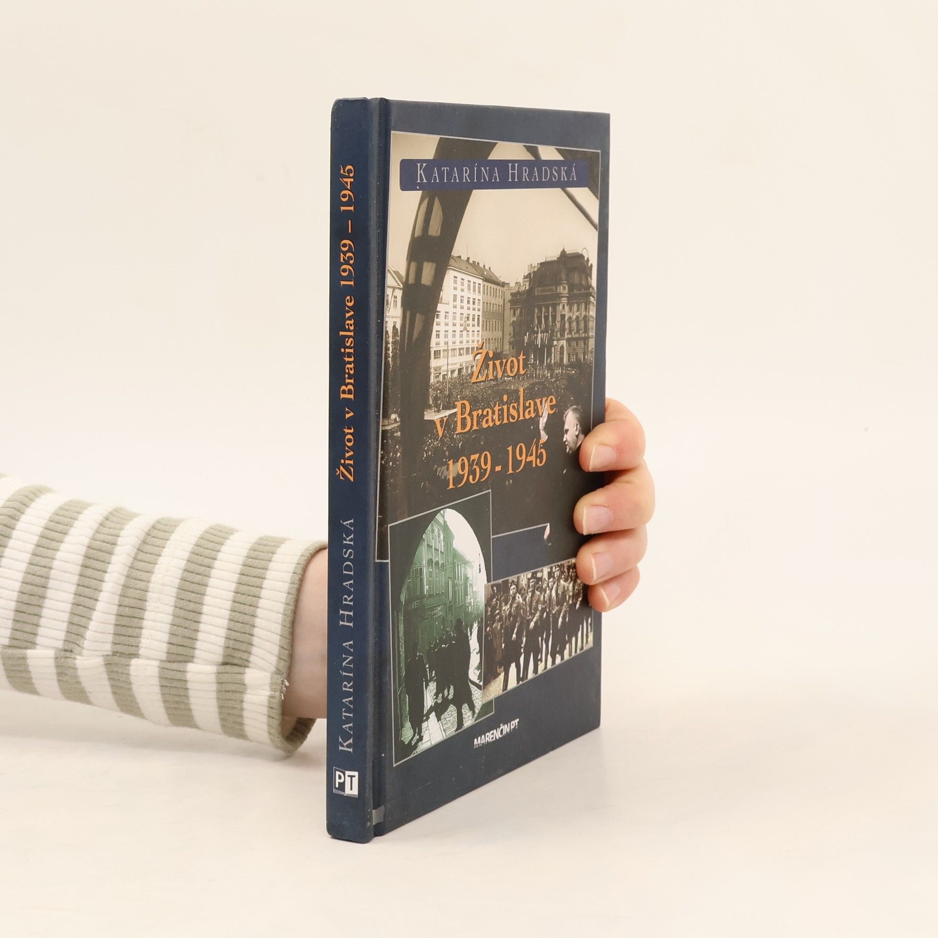 Katarína Hradská Život v Bratislave 1939-1945