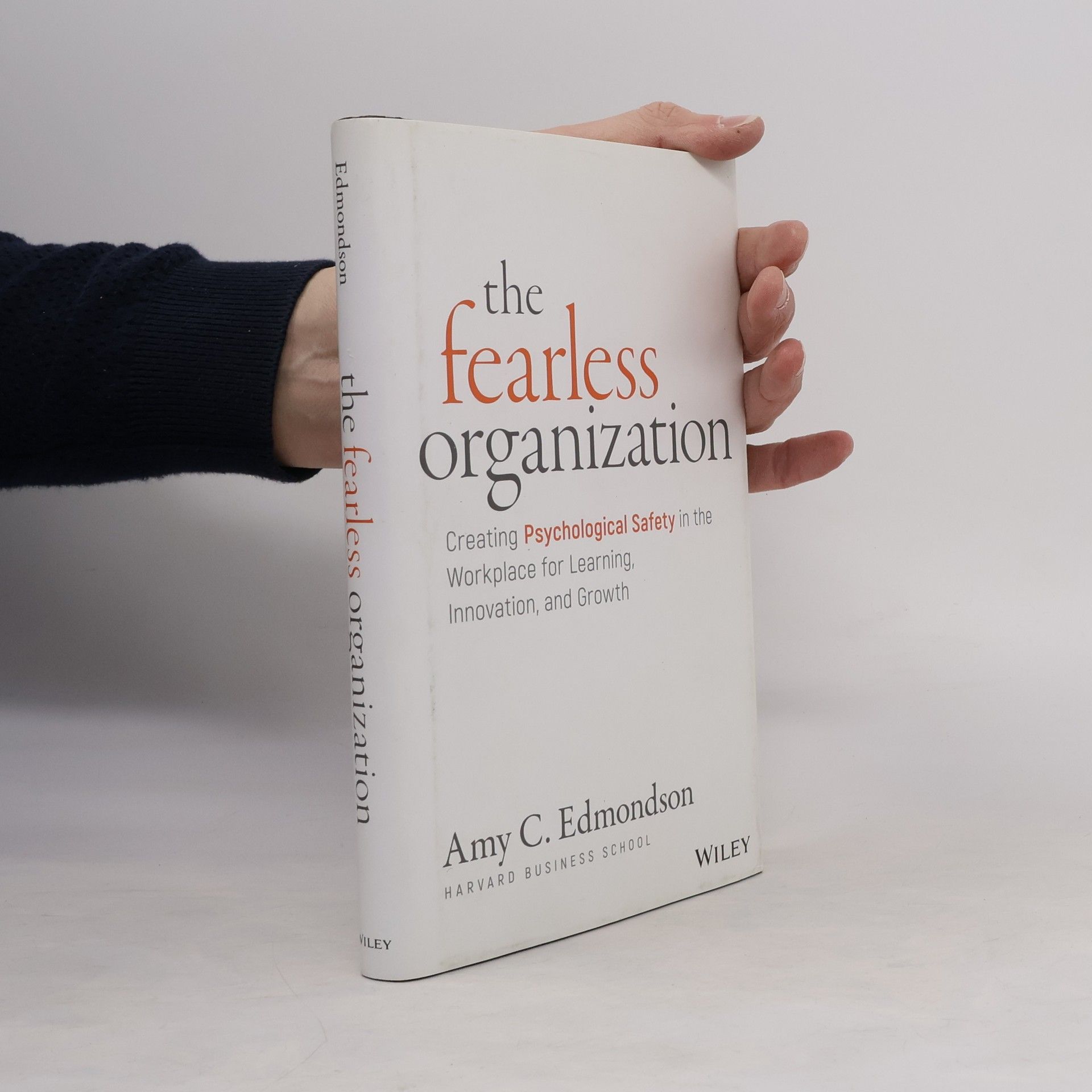 Amy C. Edmondson The Fearless Organization