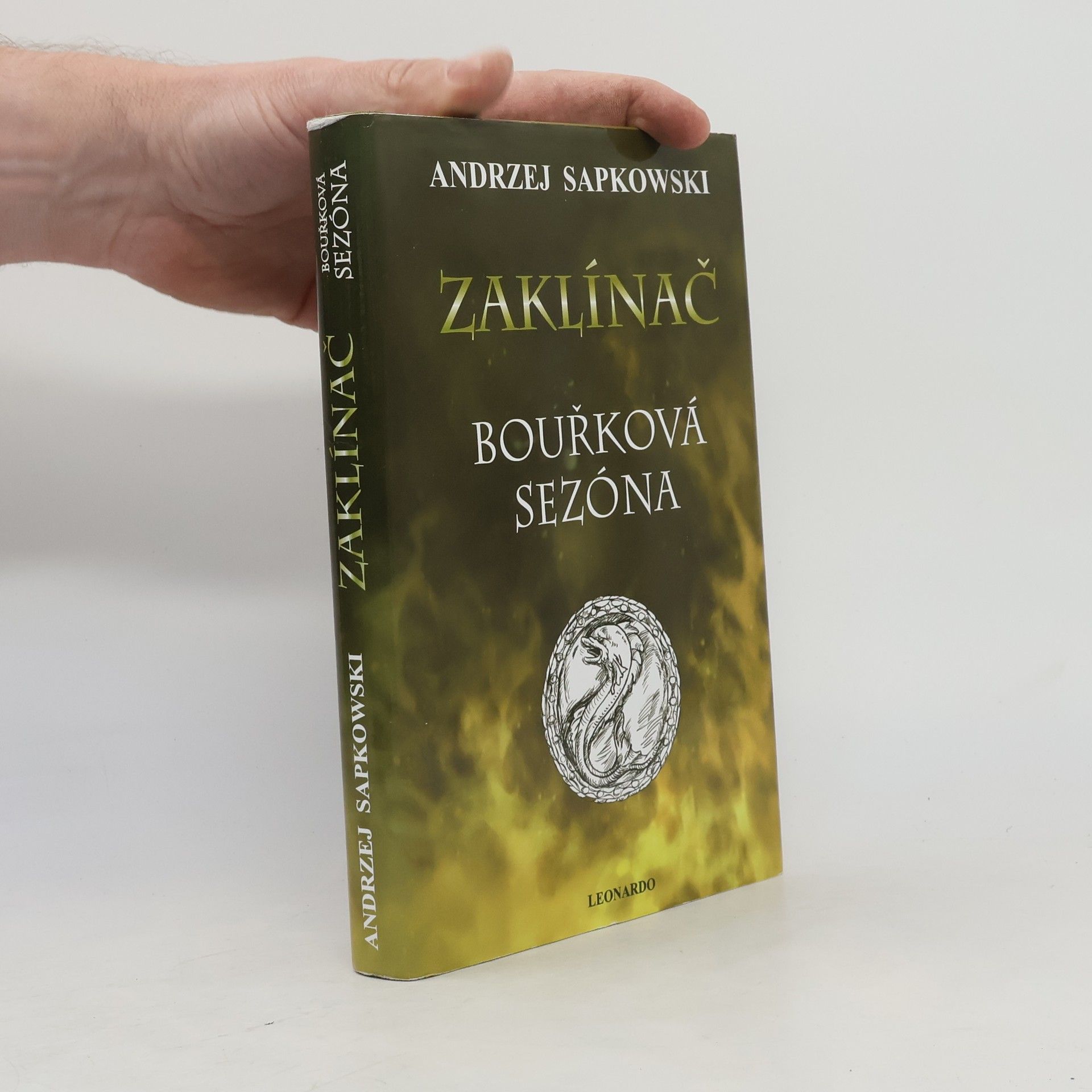 Andrzej Sapkowski Zaklínač. Bouřková sezóna