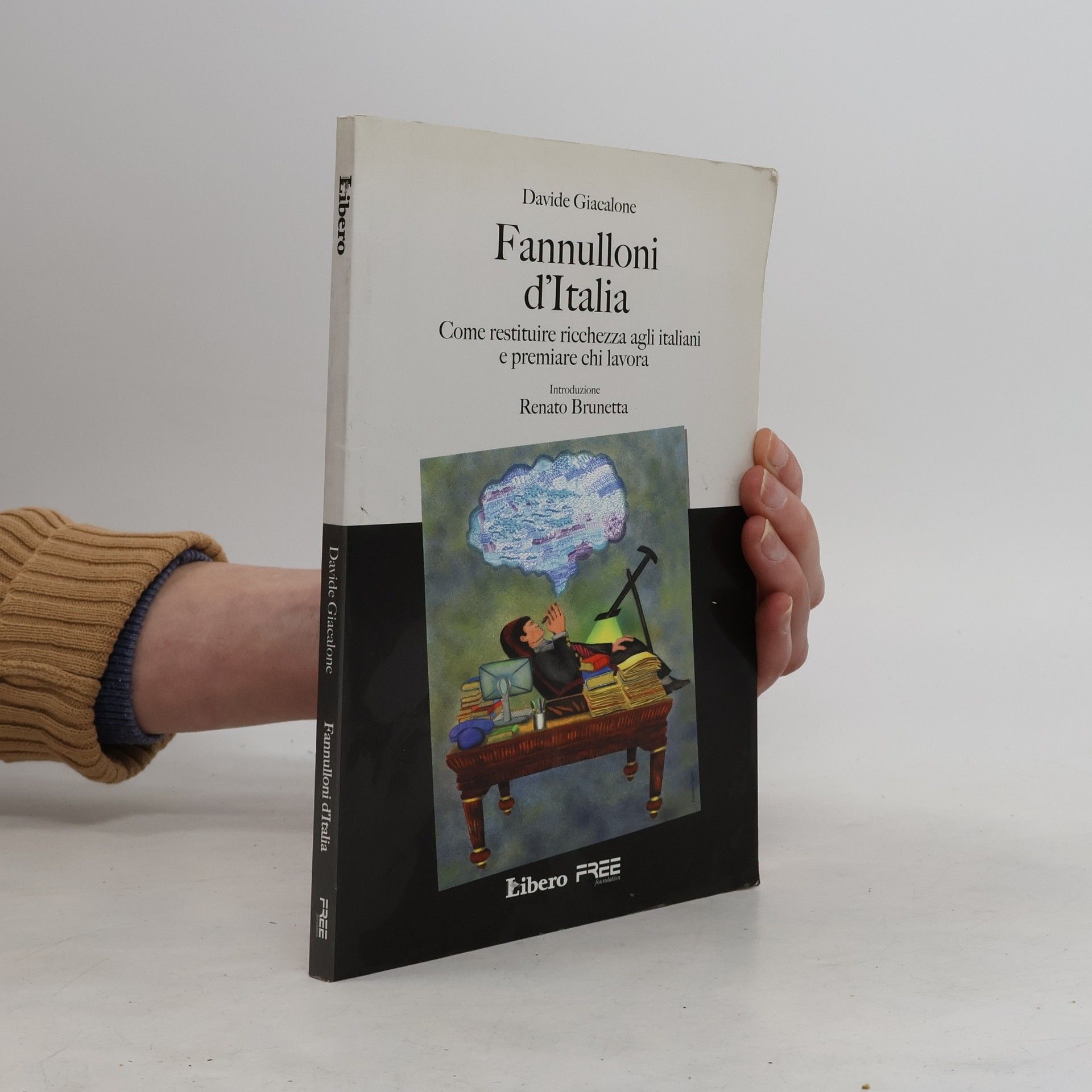 Davide Giacalone Fannulloni d'Italia