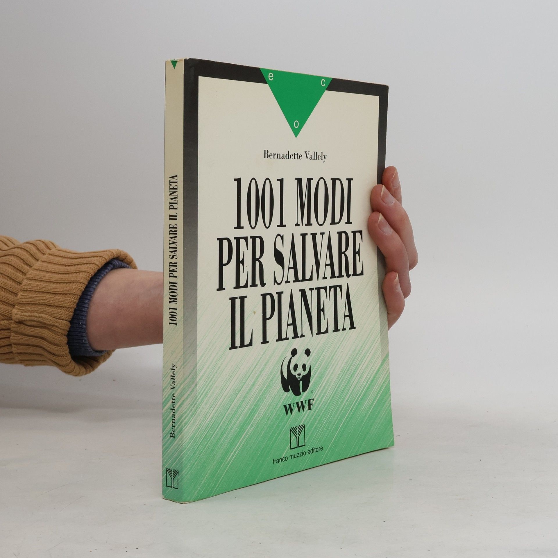 1001 modi per salvare il pianeta