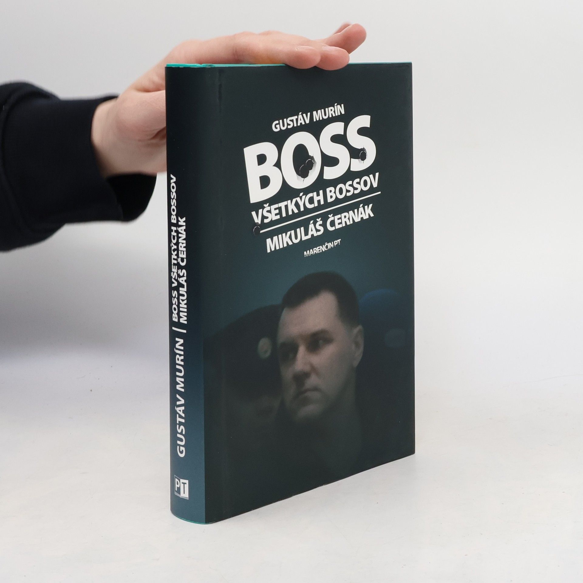 Gustáv Murín Boss všetkých bossov. Mikuláš Černák
