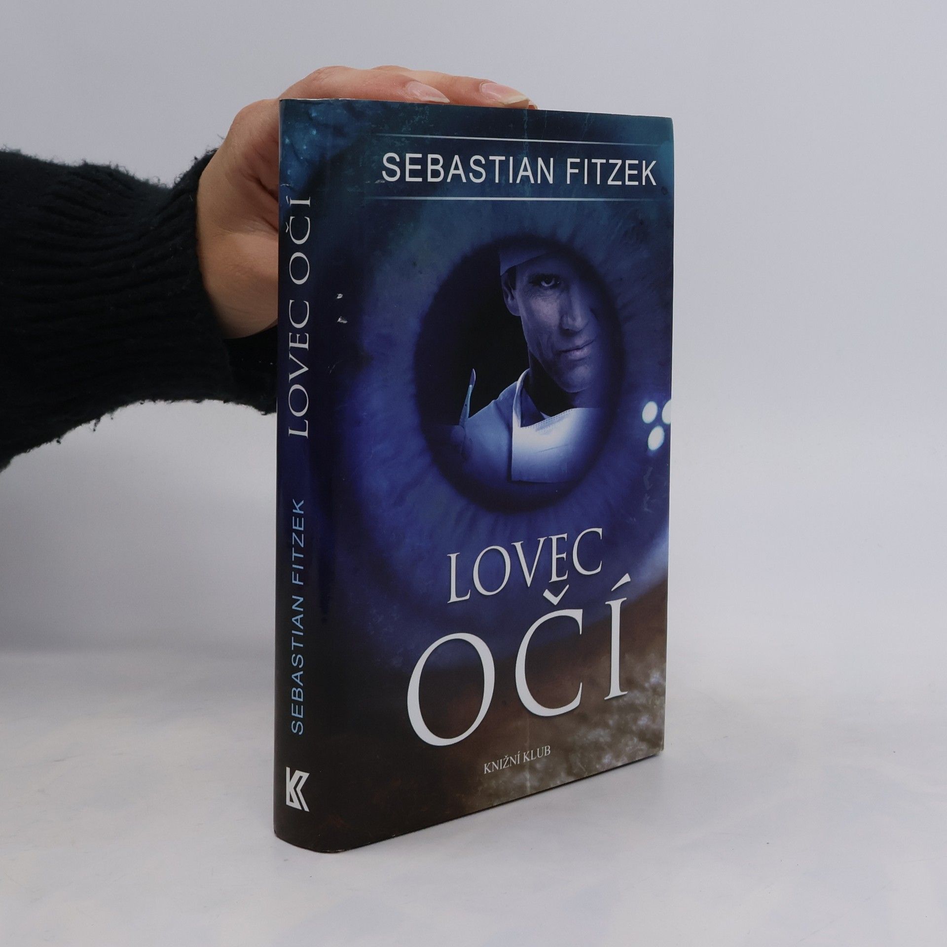 Sebastian Fitzek Lovec očí