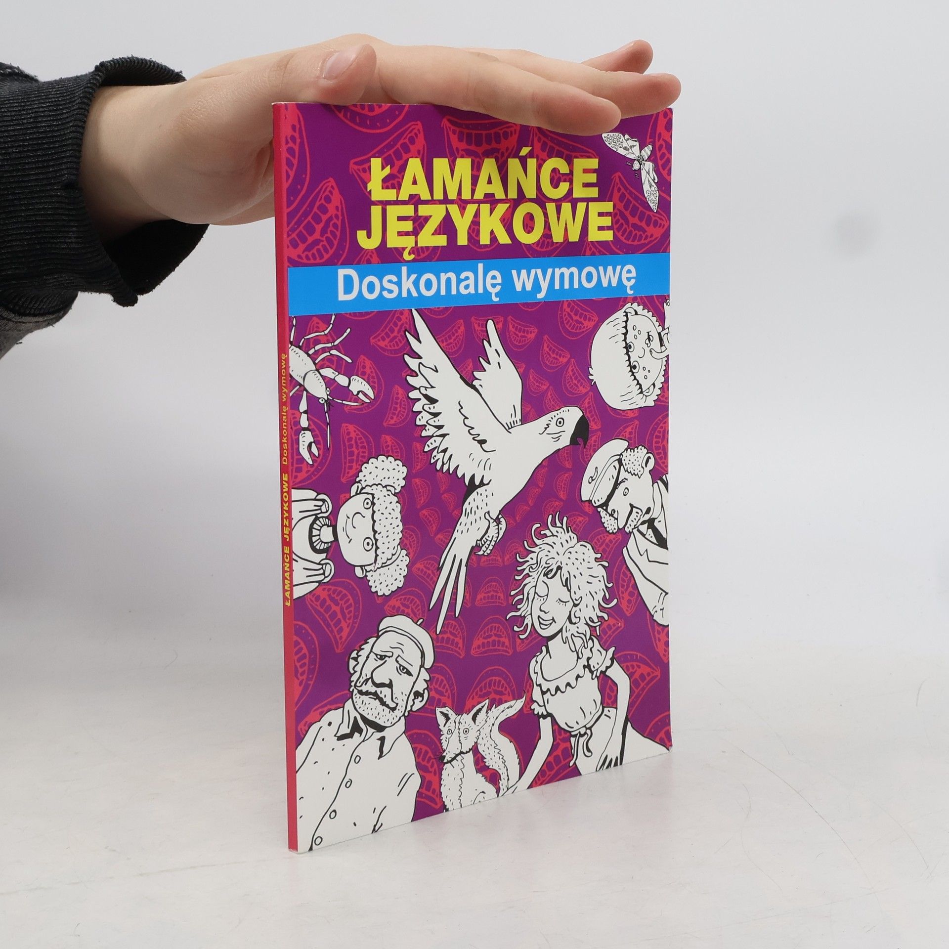 Maria Pietruszewska Łamańce językowe. Doskonalę wymowę