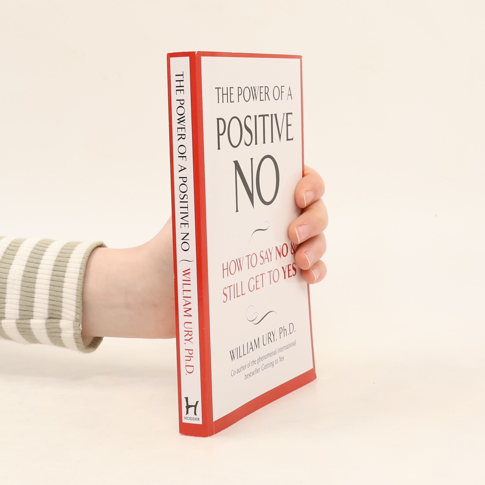 The Power of a Positive No