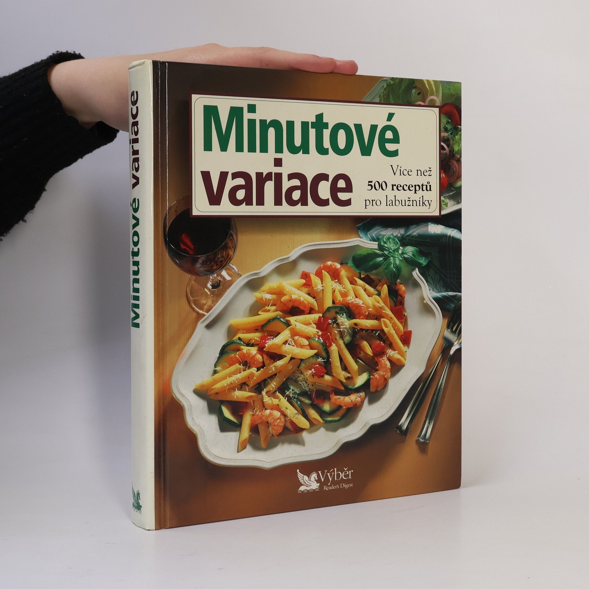 Jiří Kanta Minutové variace. Více než 500 receptů pro labužníky