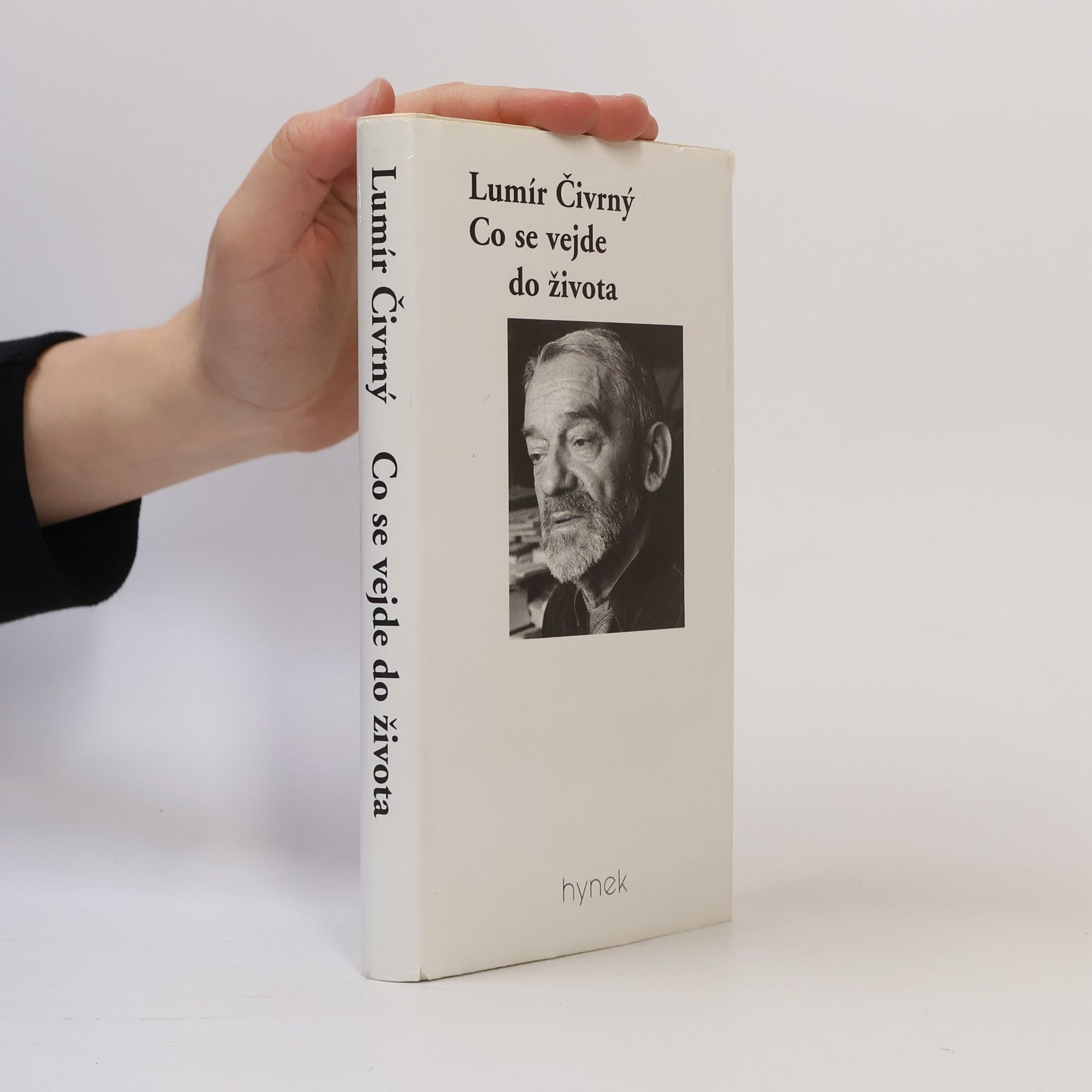 Lumír Čivrný Co se vejde do života