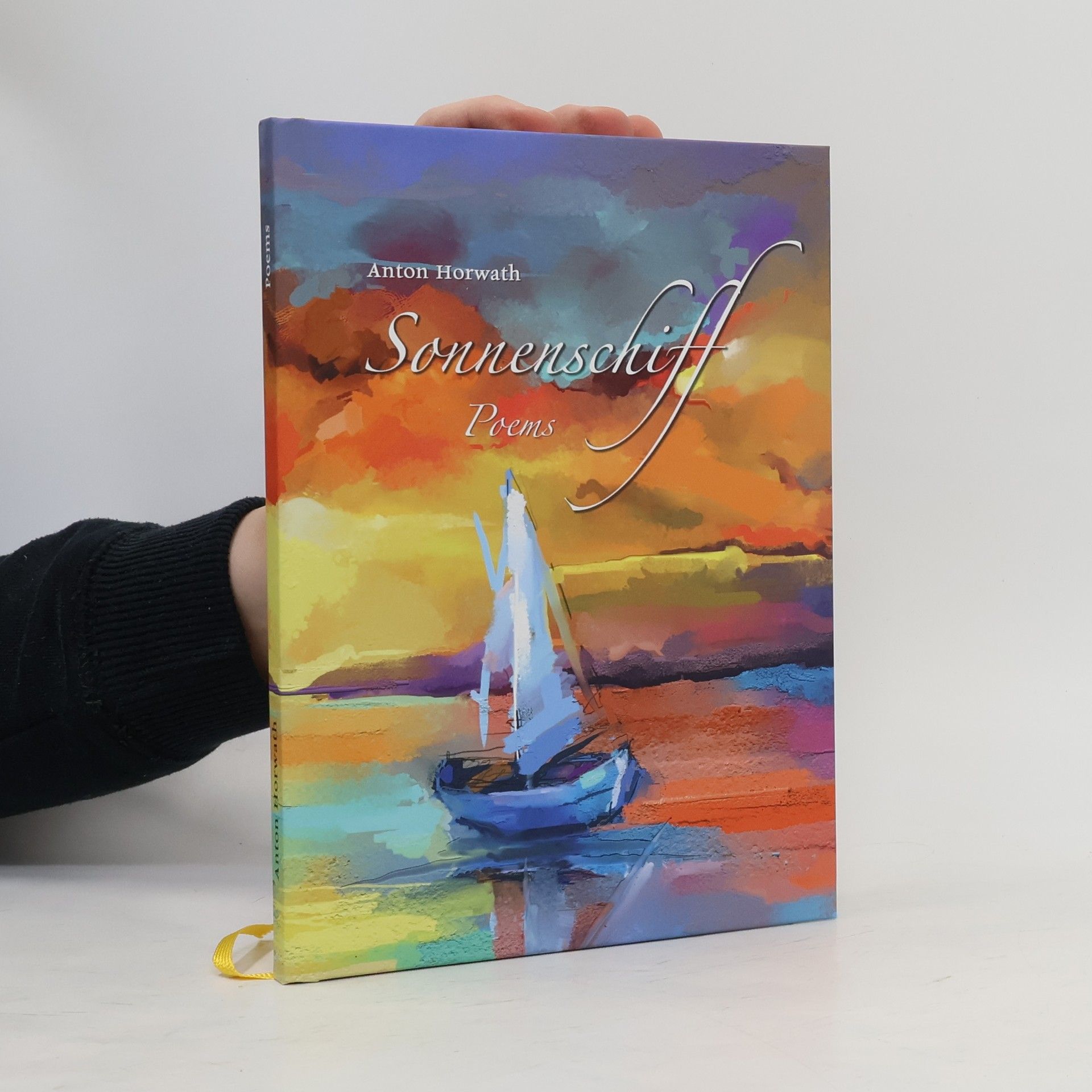 Anton Horwath Sonnenschiff. Poems