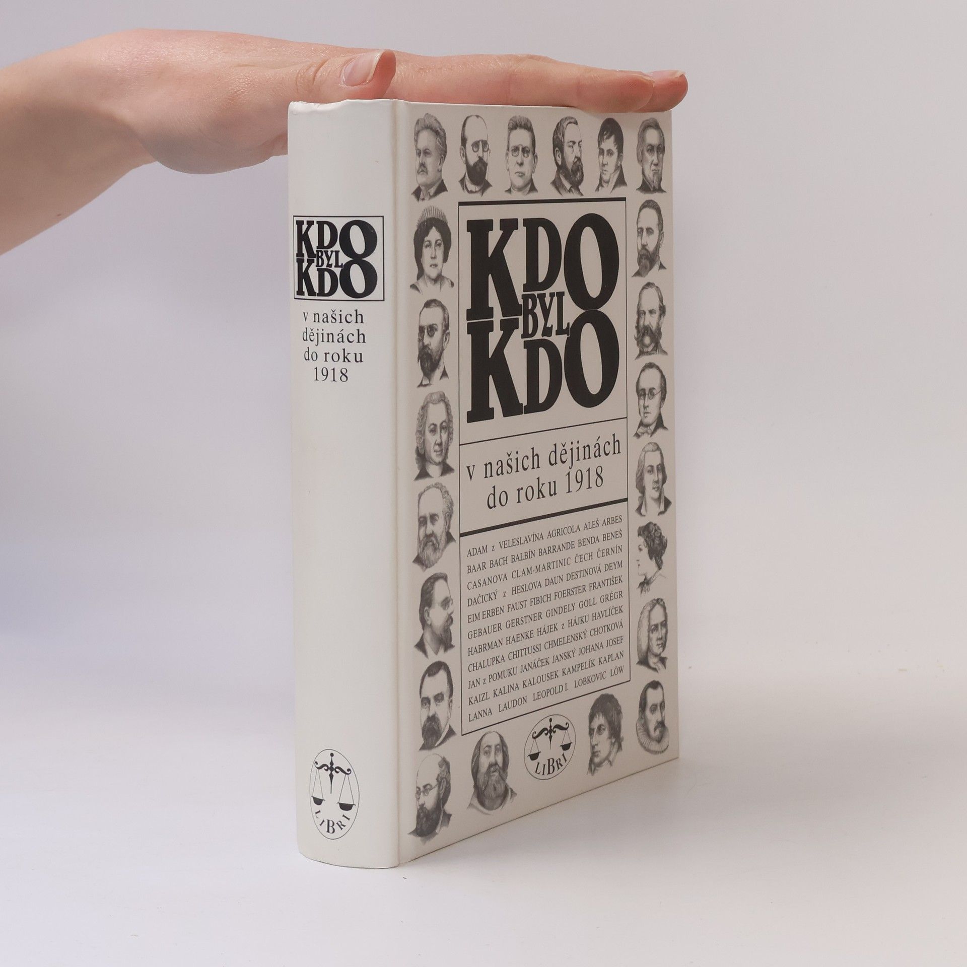 Kdo byl kdo v našich dějinách do roku 1918