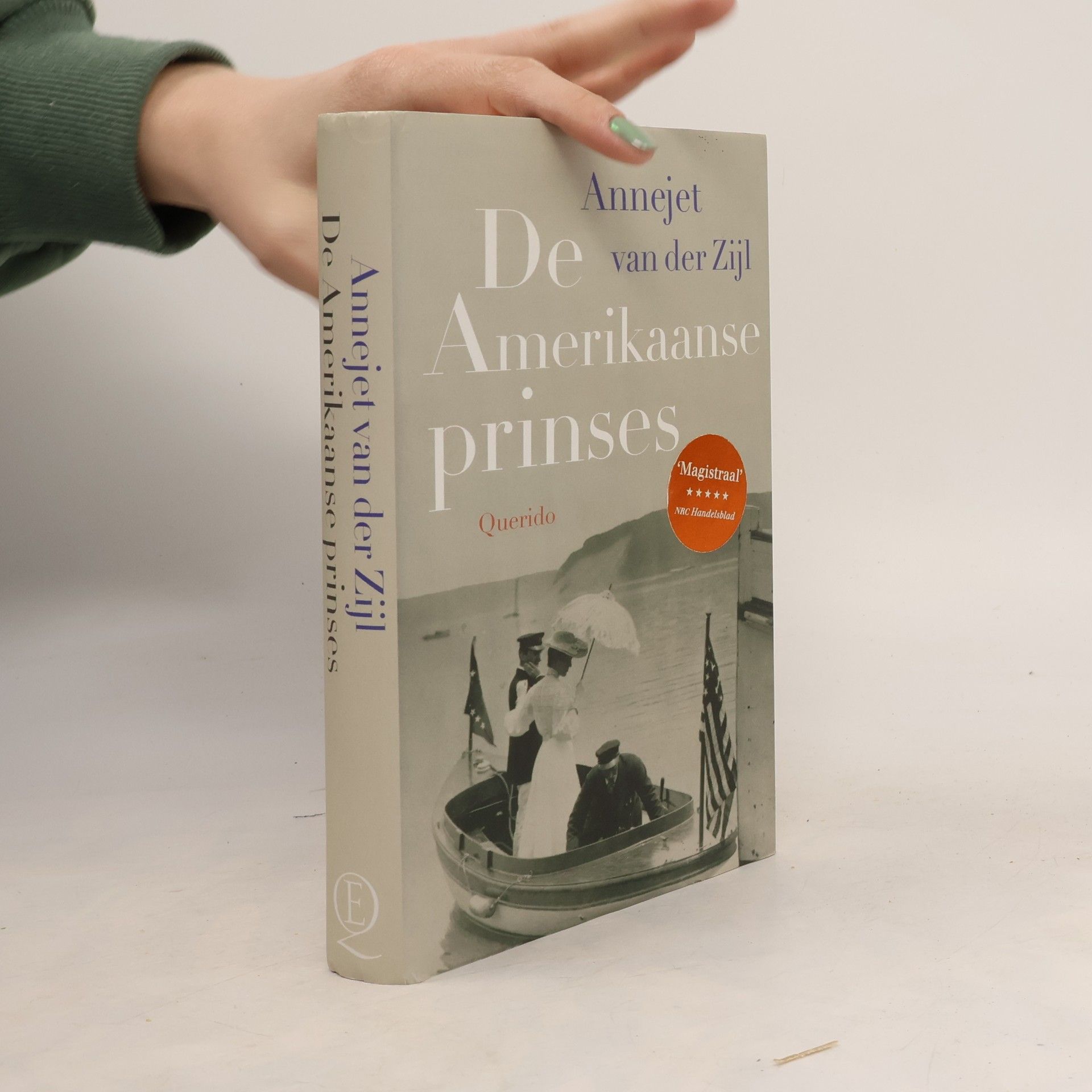 Annejet van der Zijl De Amerikaanse prinses / druk 1