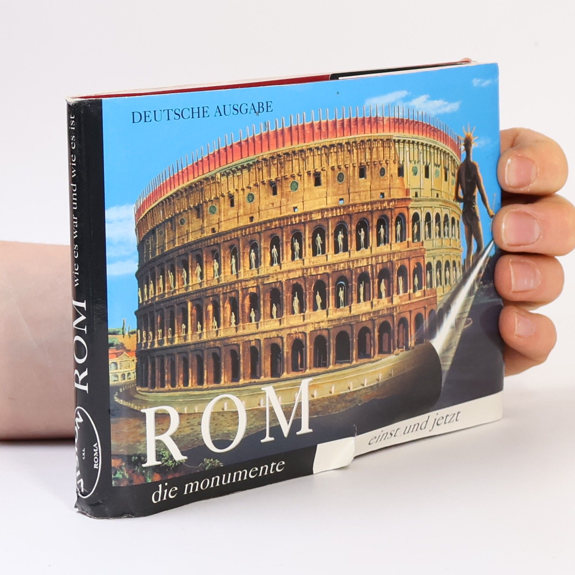 Autorenkollektiv Wie es war und wie es ist - Illustrierter Führer durch Rom