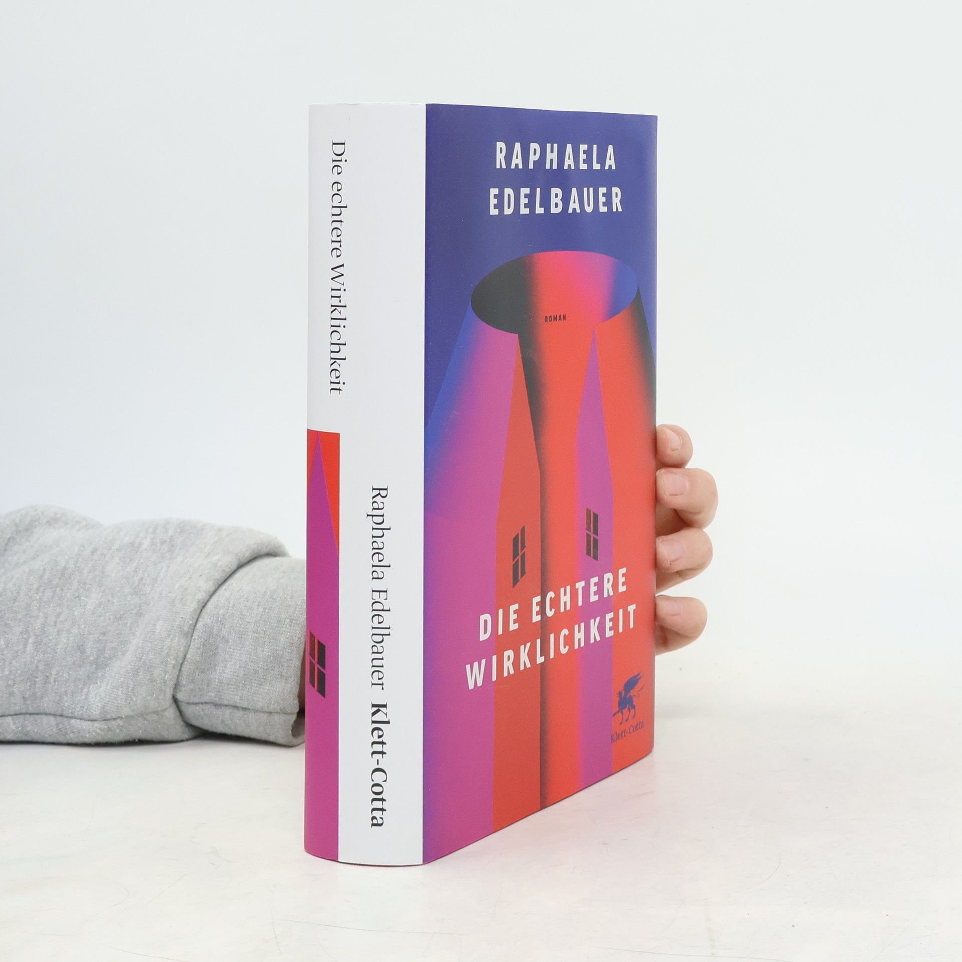 Raphaela Edelbauer Die echtere Wirklichkeit