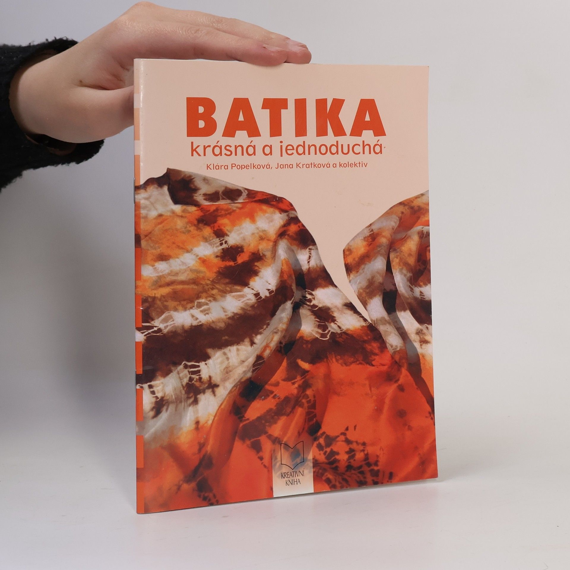 Klára Popelková Batika krásná a jednoduchá