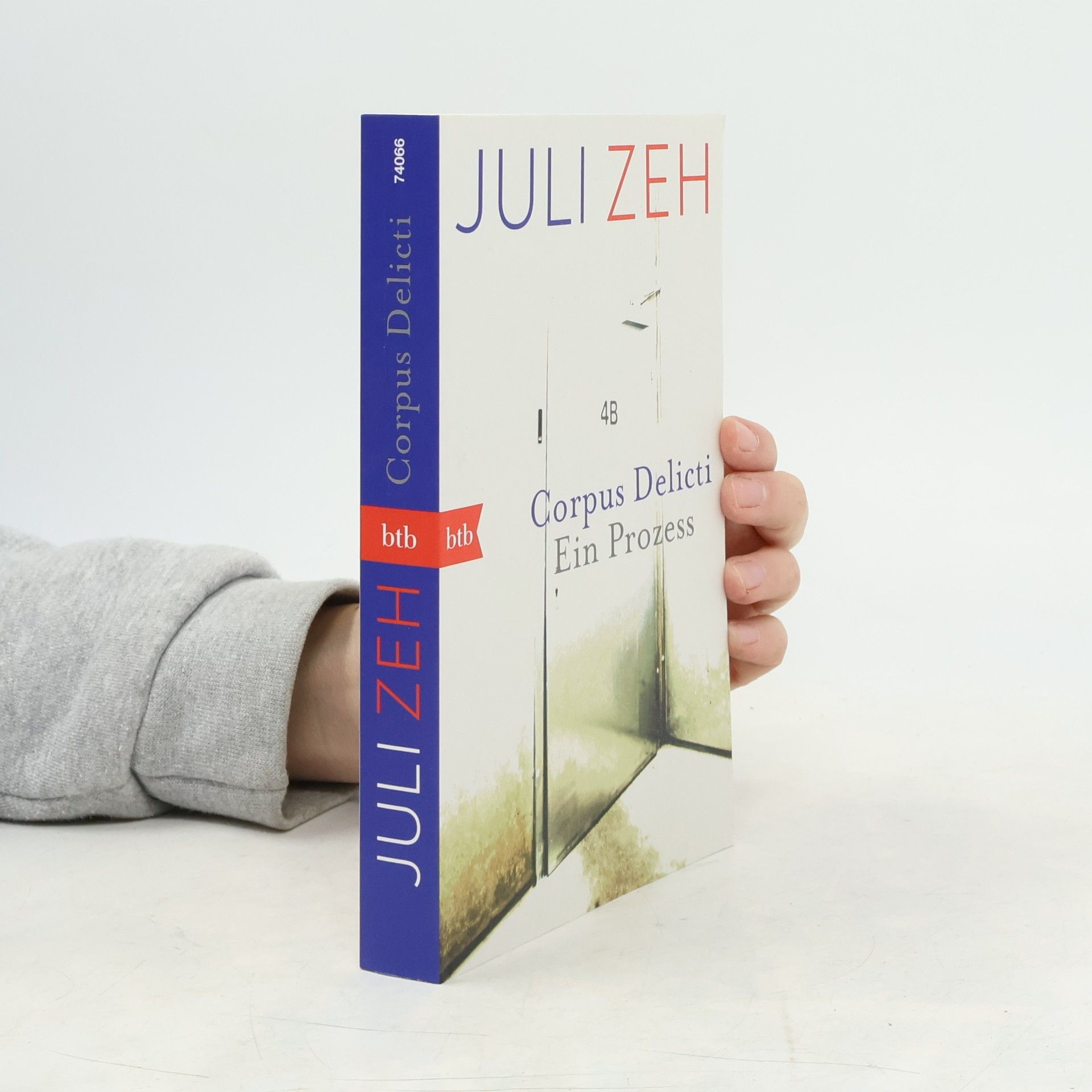 Juli Zeh Corpus Delicti. Ein Prozess