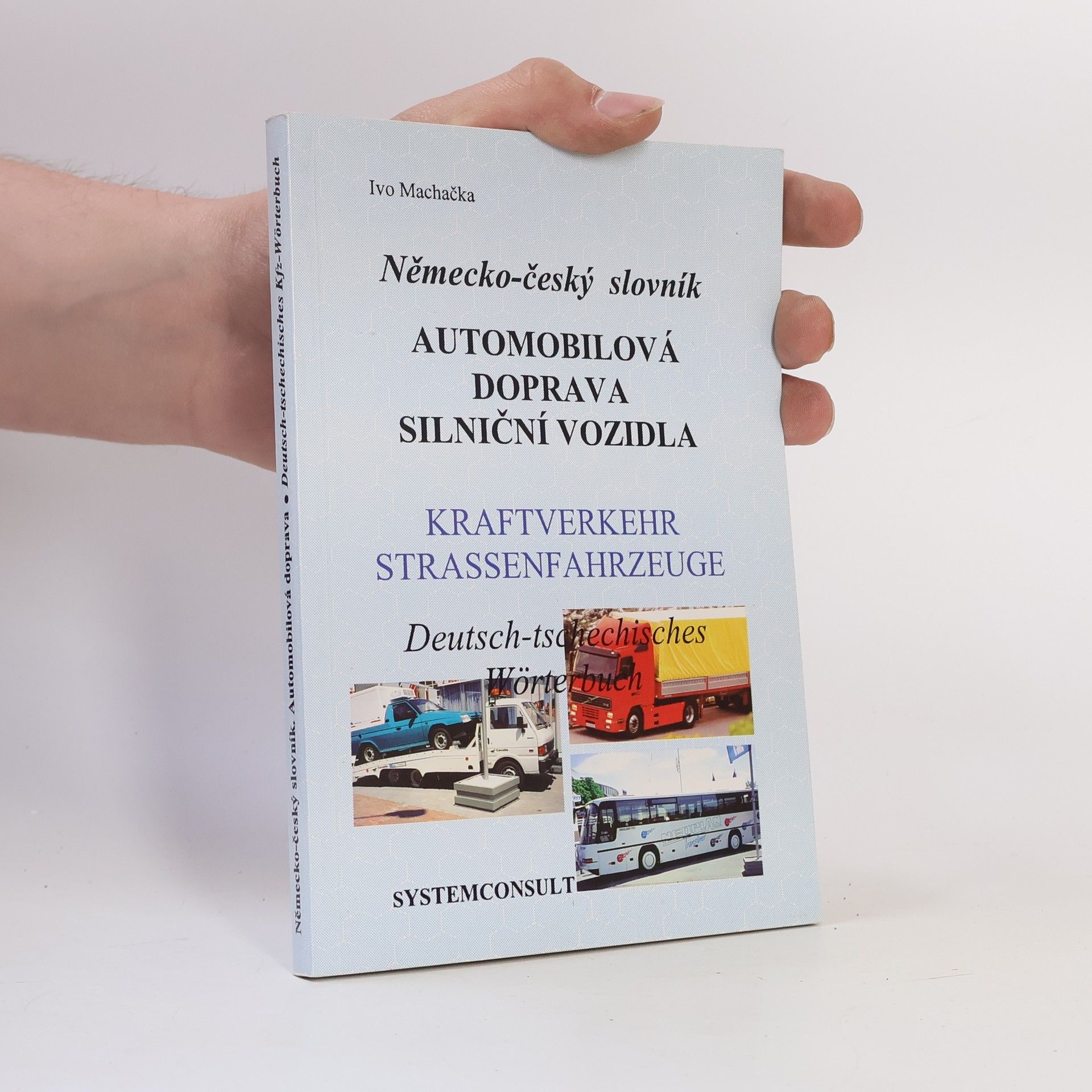 Německo-český slovník Automobilová doprava silniční vozidla
