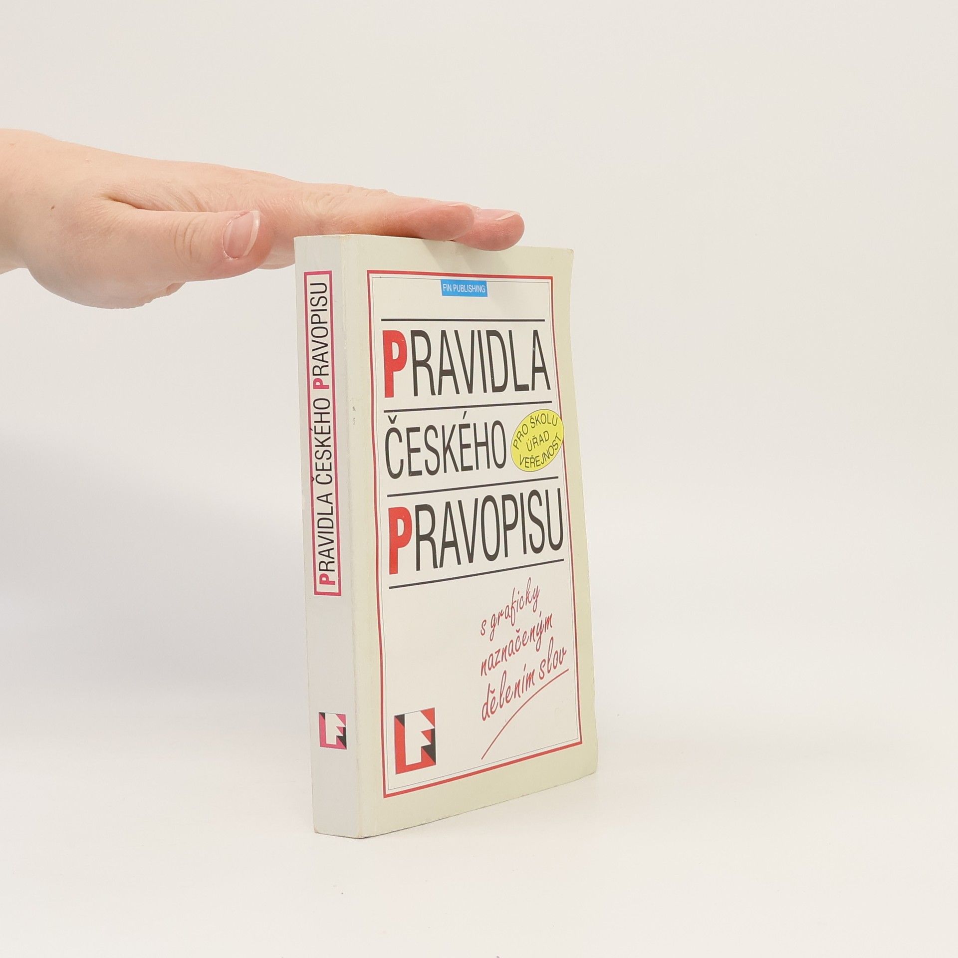 Collectif d'auteurs Pravidla českého pravopisu
