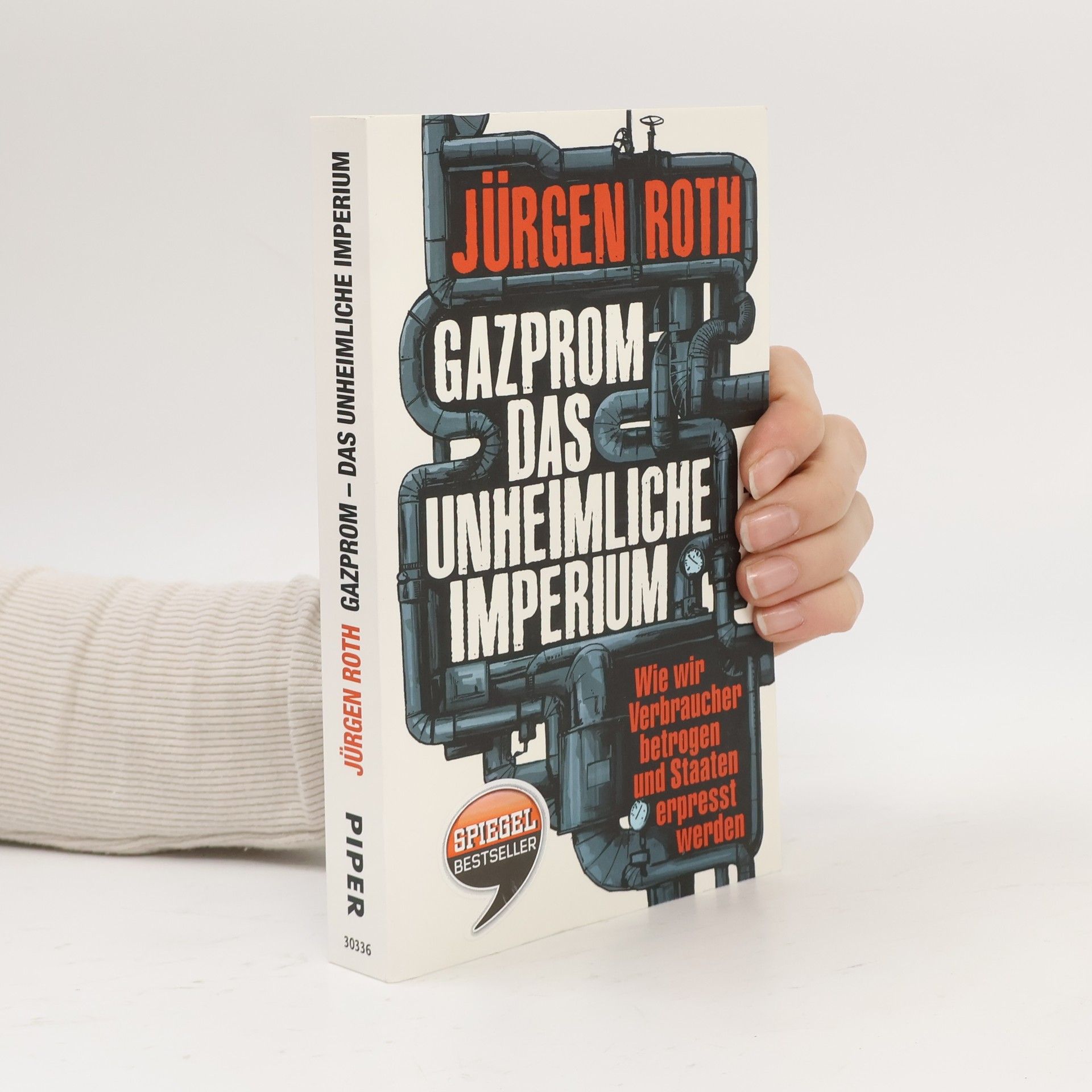 Jürgen Roeth Gazprom - das unheimliche Imperium