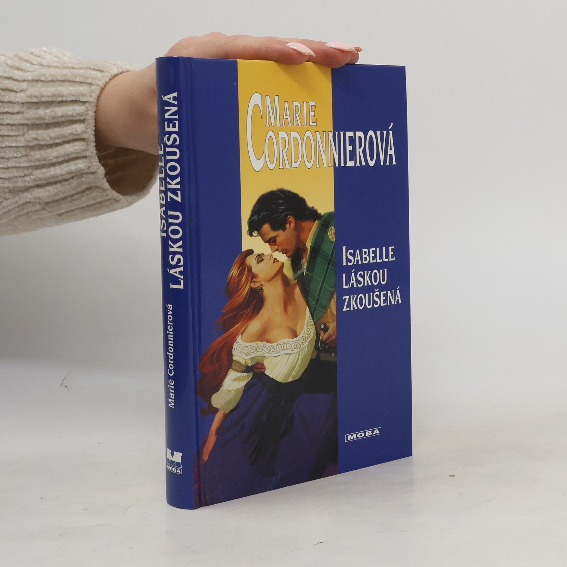 Gabriele Marie Schuster Isabelle láskou zkoušená