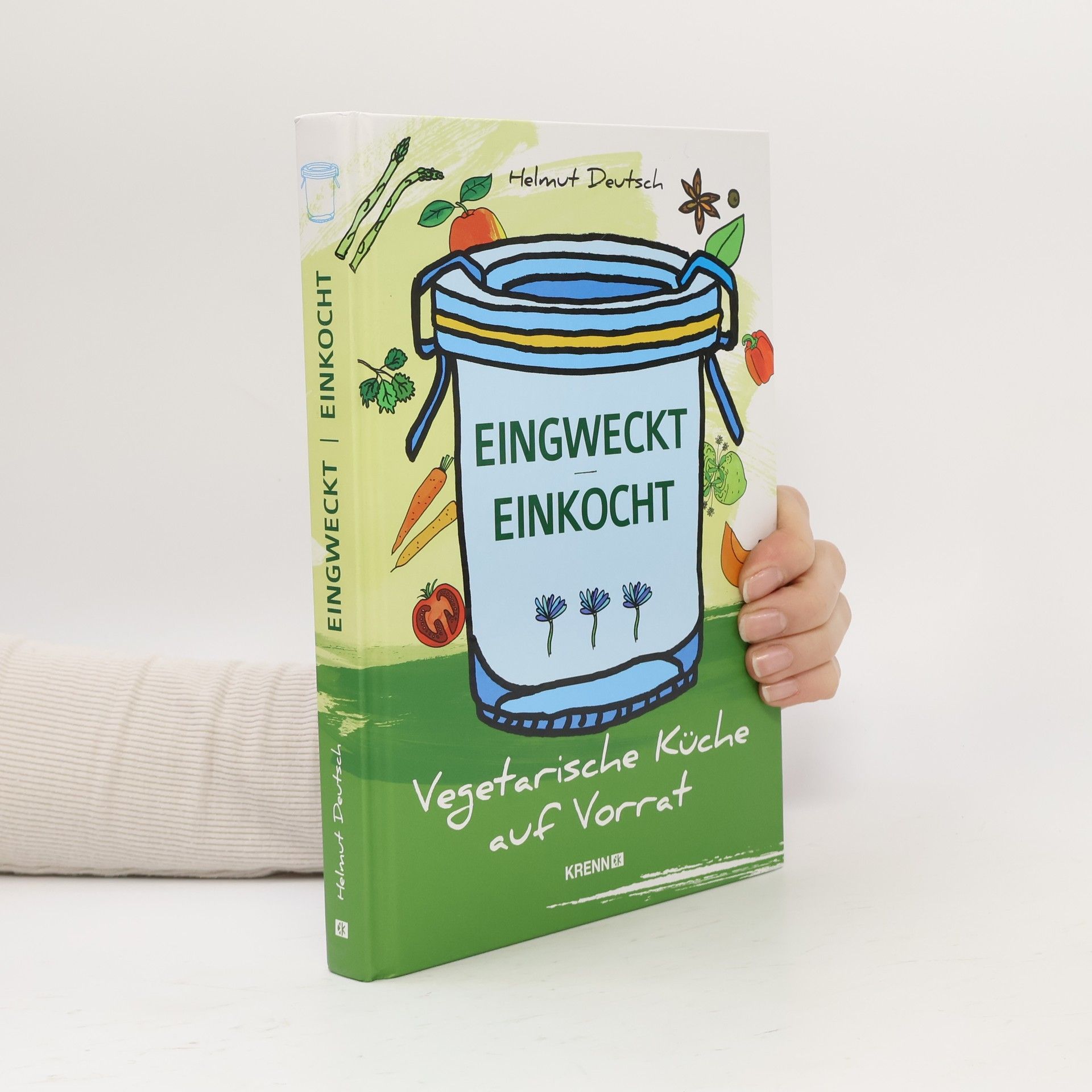 Helmut Deutsch Eingweckt - einkocht