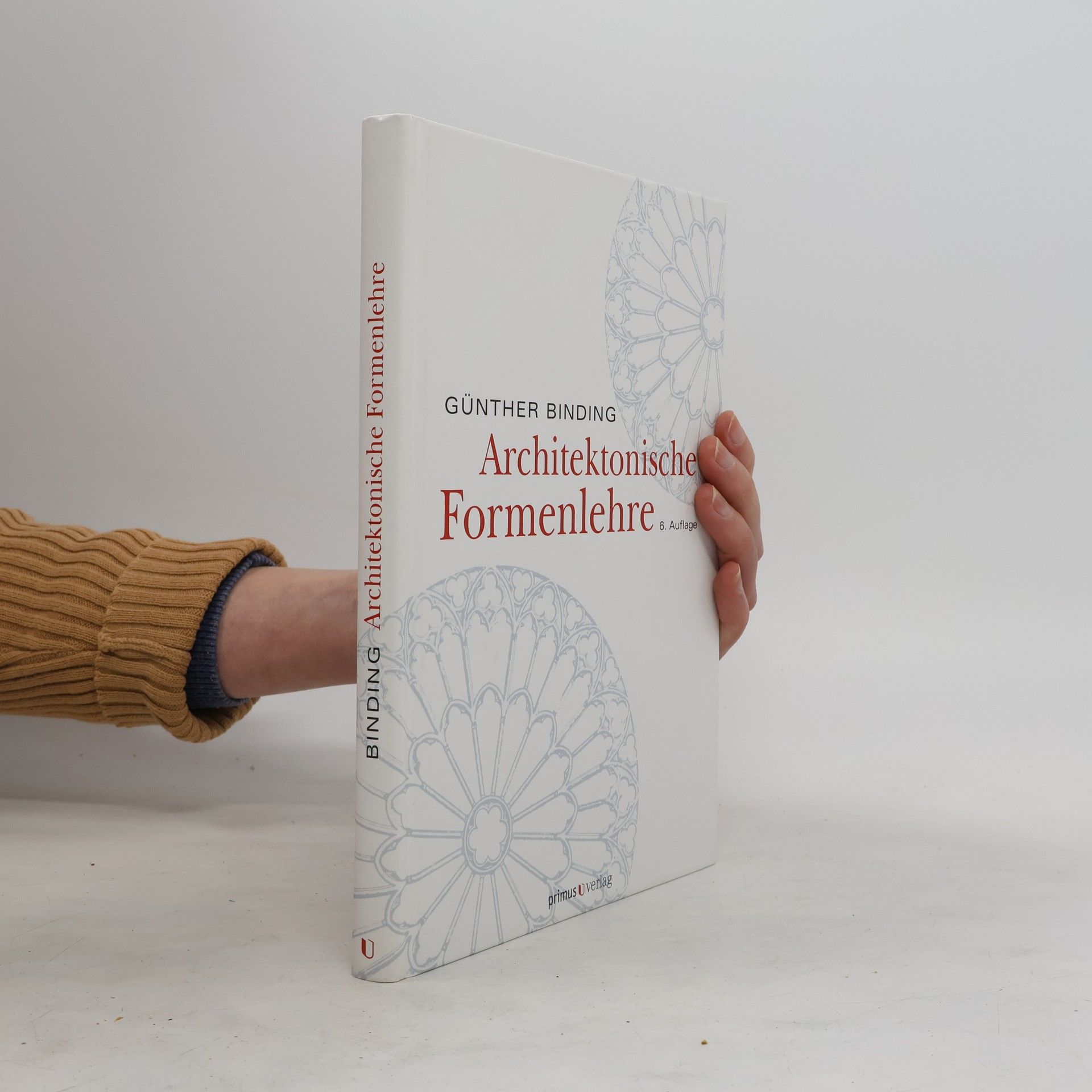 Günther Binding Architektonische Formenlehre
