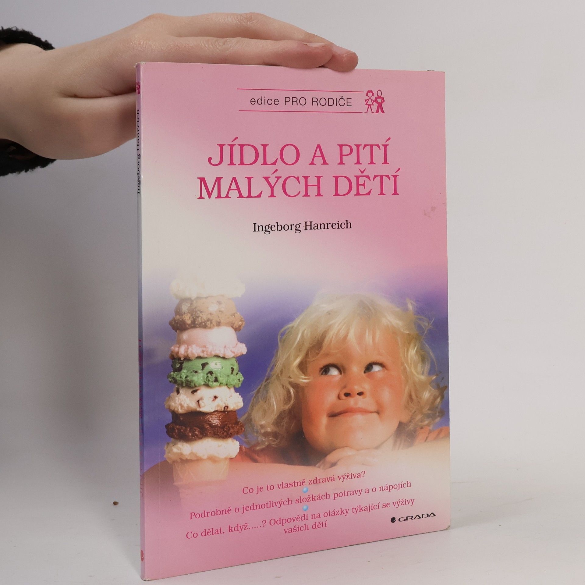 Ingeborg Hanreich Jídlo a pití malých dětí