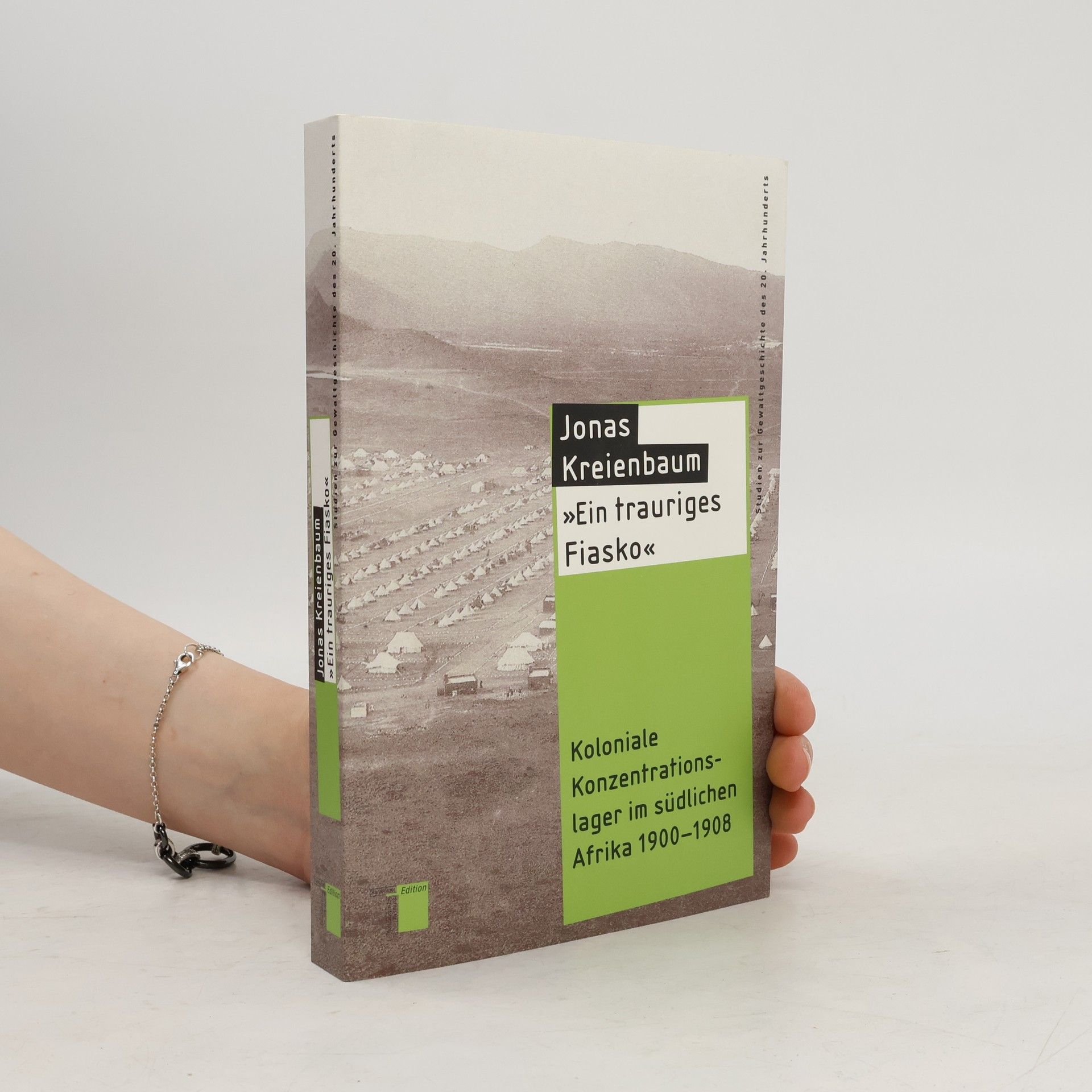 Jonas Kreienbaum Studien zur Gewaltgeschichte des 20. Jahrhunderts: Ein trauriges Fiasko