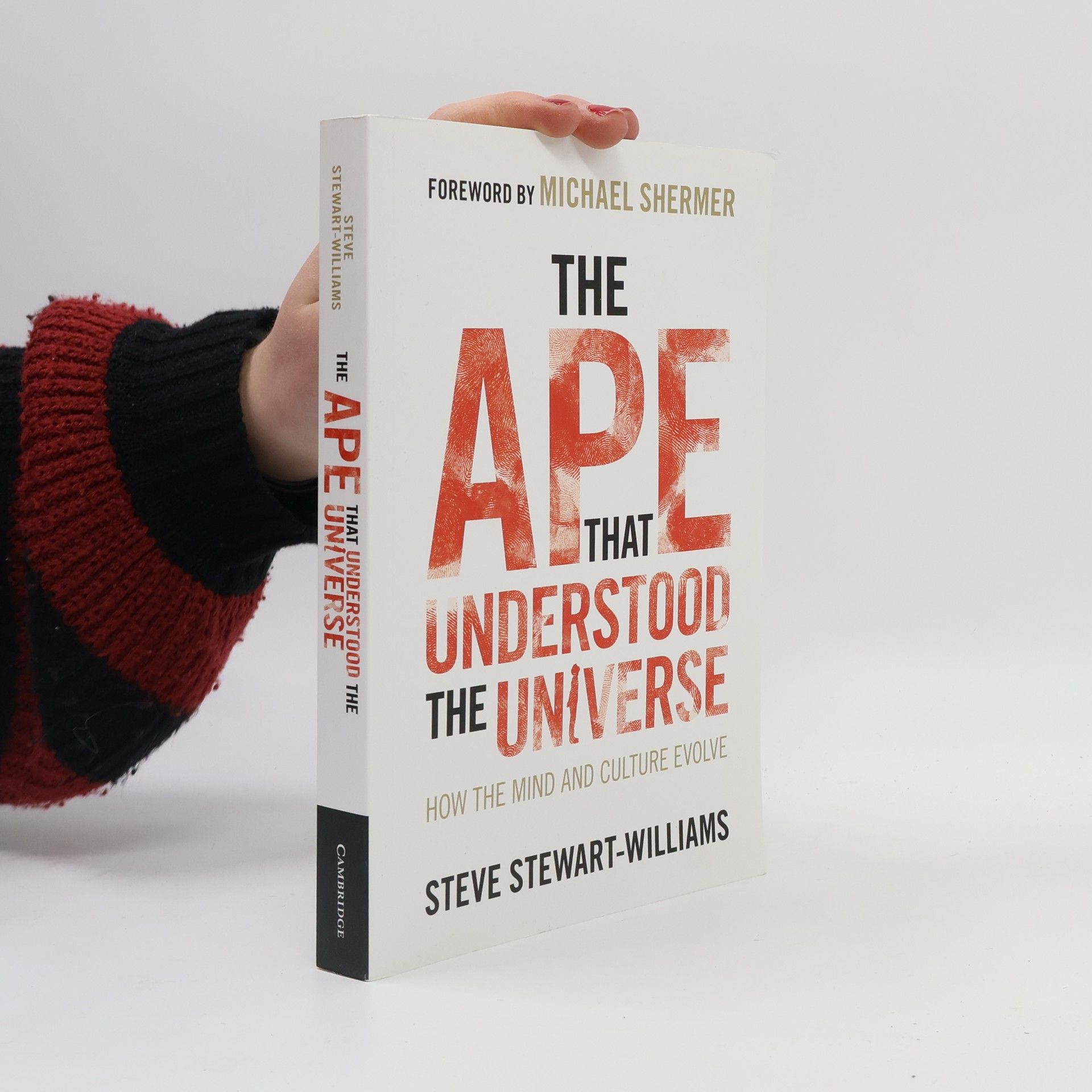 Steve Stewart-Williams The Ape that Understood the Universe