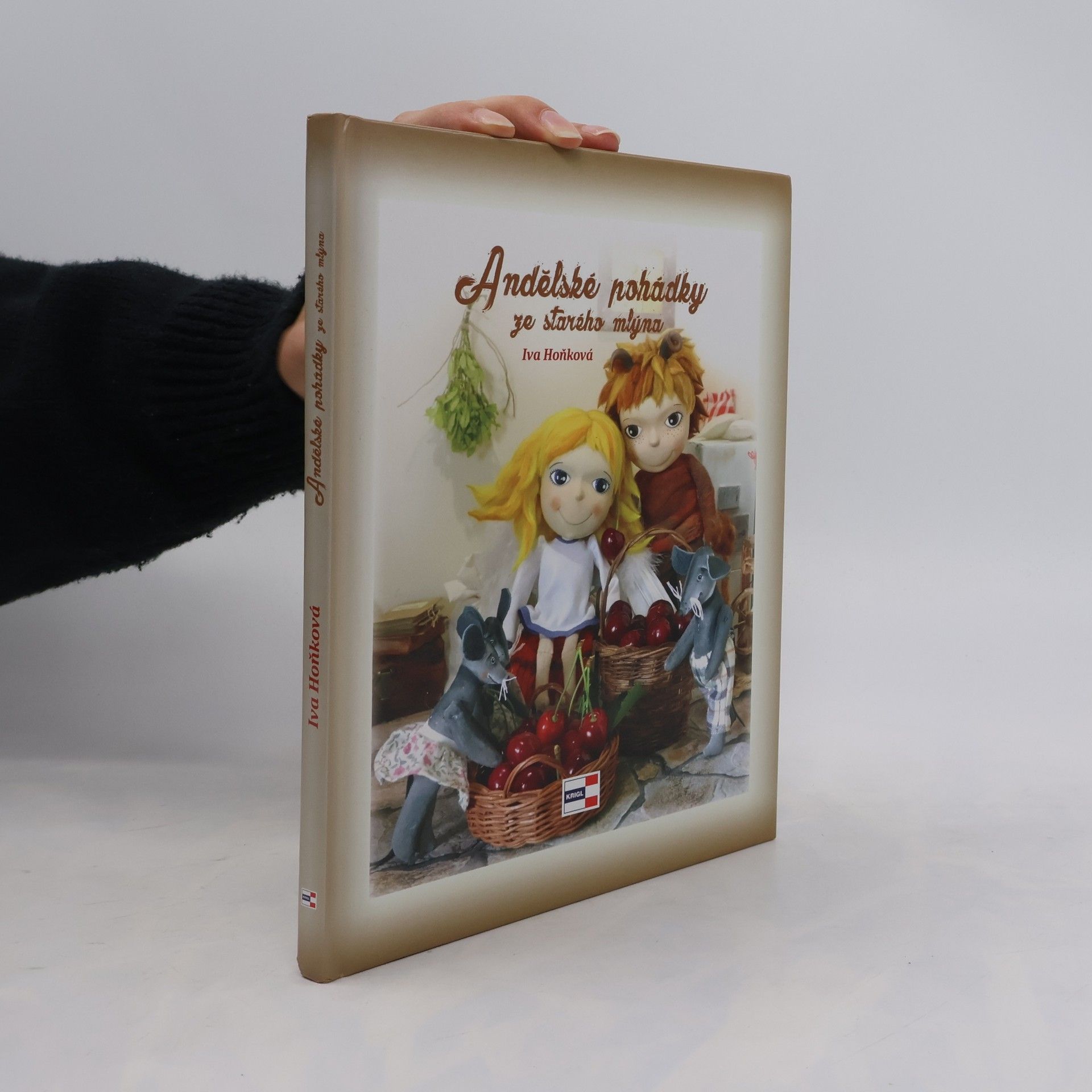 Iva Hoňková Andělské pohádky ze starého mlýna