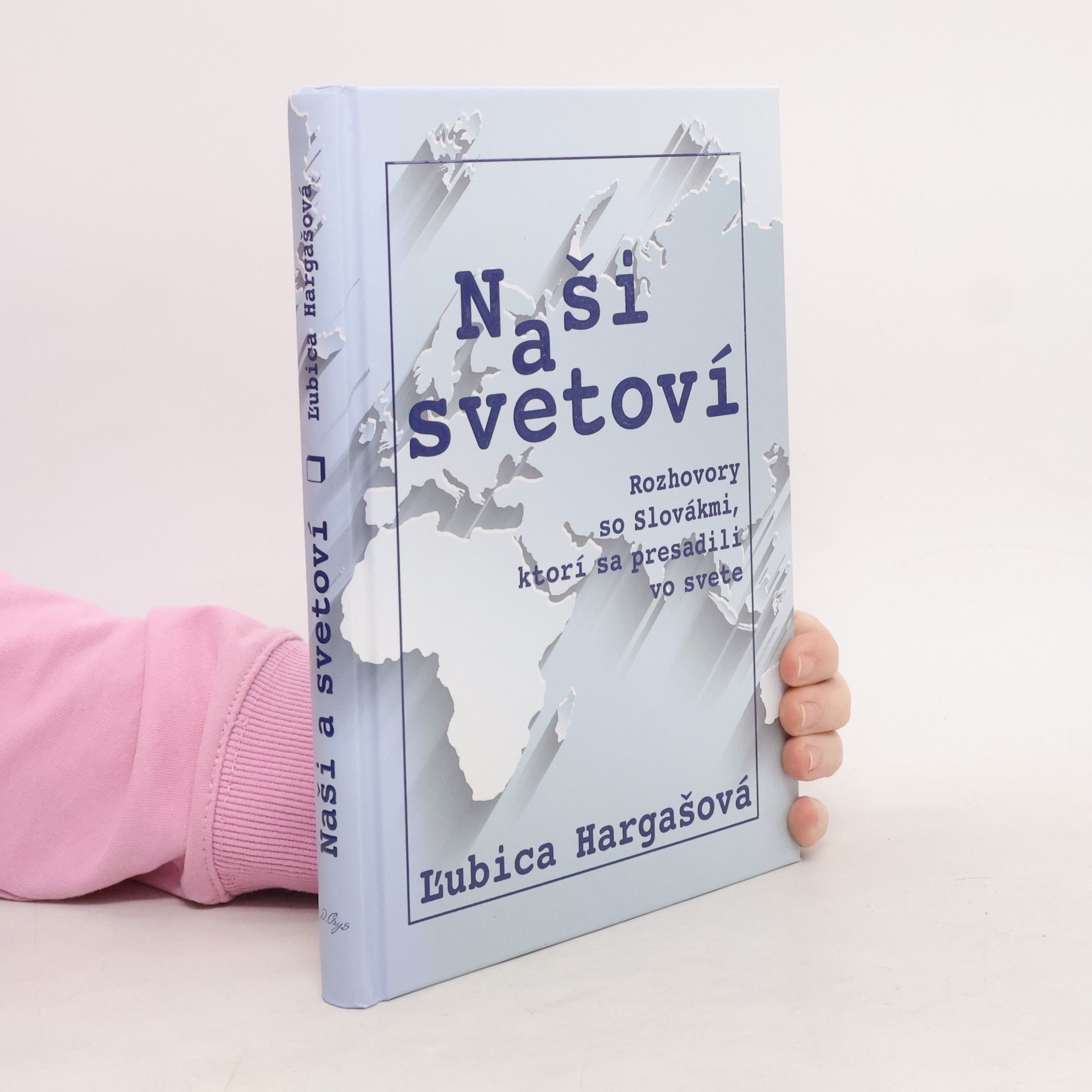 Ľubica Hargašová Naši a svetoví