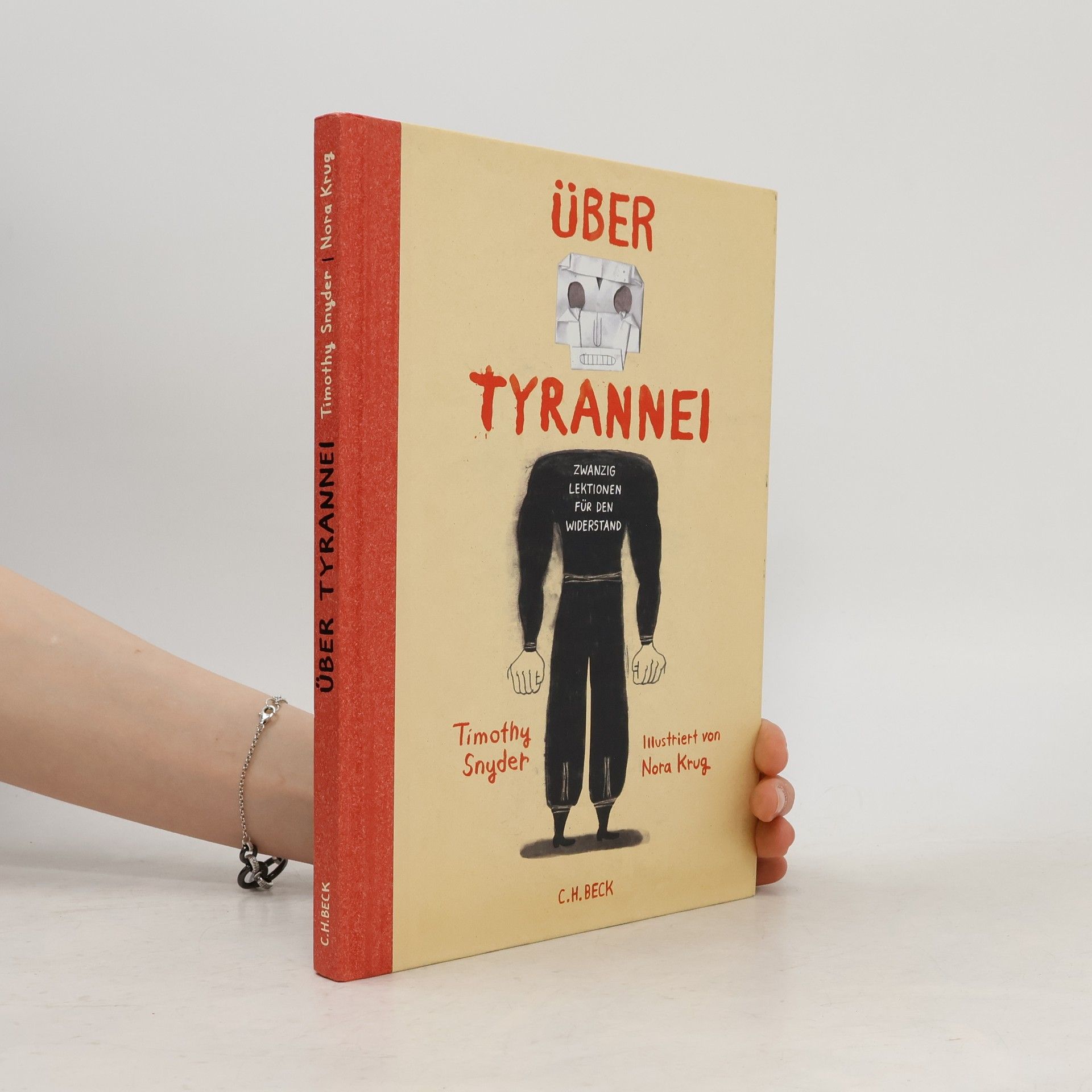 Über Tyrannei Illustrierte Ausgabe